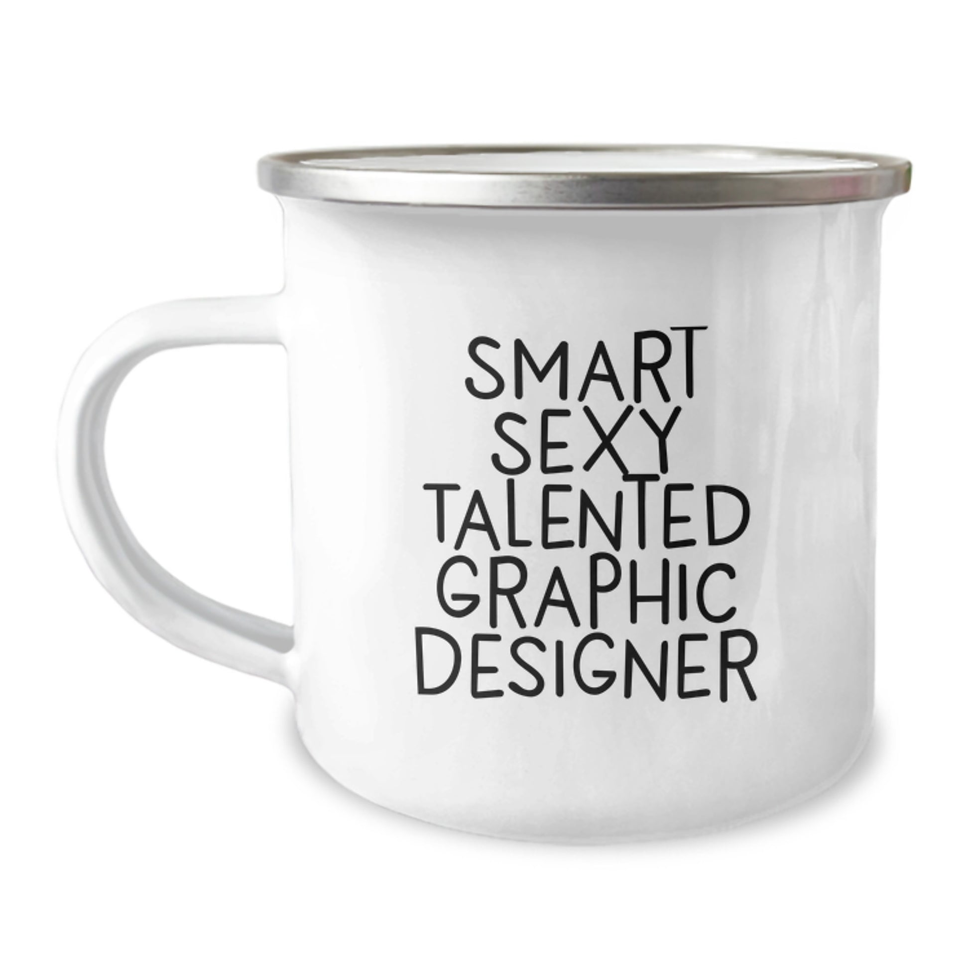Gifts from Friends for Graphic Designers - Smart Sexy Talented Graphic Designer Christmas Camping Mug - Image 1