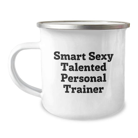 Funny Quote Gifts from Family to Personal Trainer Friends - Smart Sexy Talented Stainless Steel Camping Mug for Graduation - Image 1