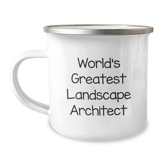 Funny Landscape Architect Quote, Unique Valentine's Gifts from Friends for Landscape Architect Lover Camping Mug - Image 1
