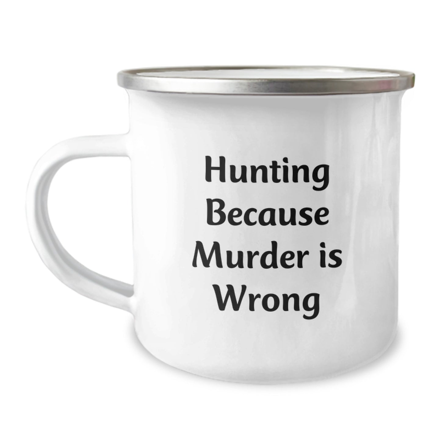 Funny Hunting Gifts for Men - 'Hunting Because Murder Is Wrong' Camping Mug, Unique Christmas Unique Gifts from Friends - Image 1