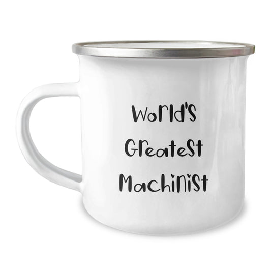 Funny World's Greatest Machinist Gifts from Men to Machinist Friends on Valentine's Unique Gifts - Image 1