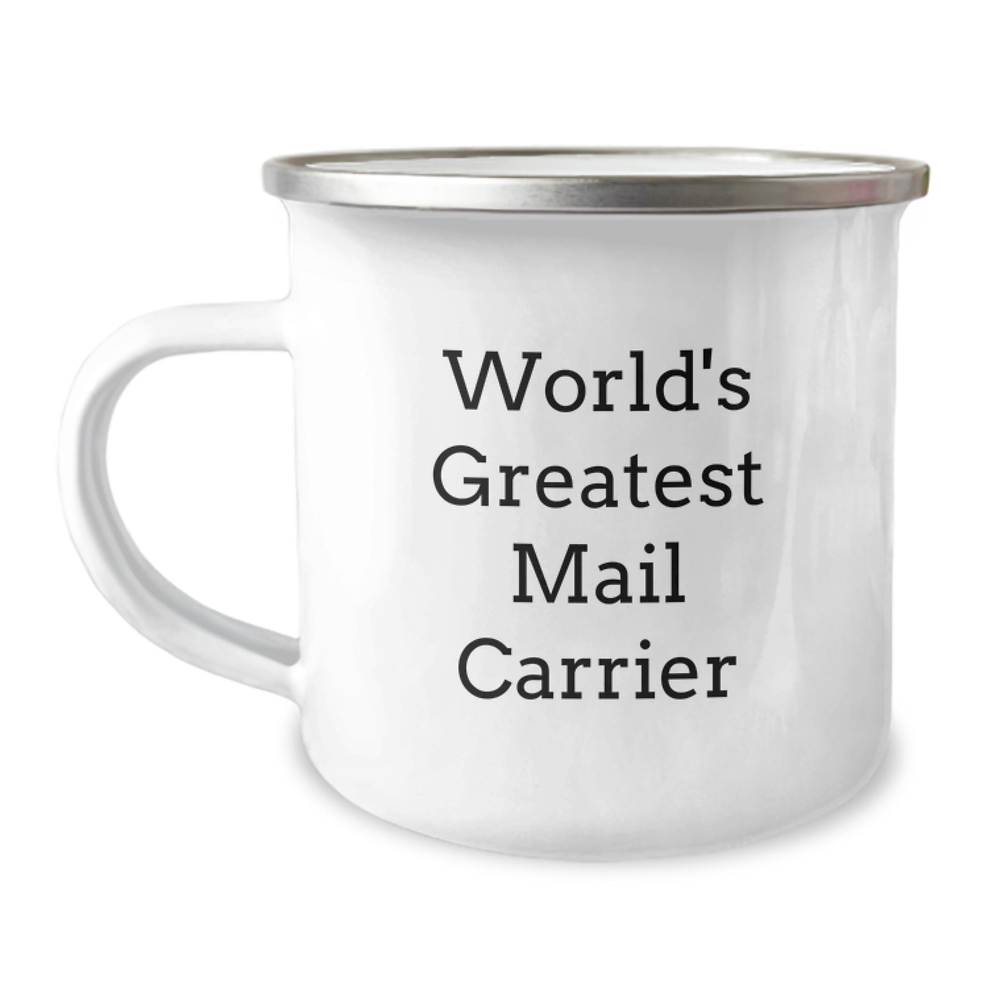 World's Greatest Mail Carrier Funny Camping Mug, Birthday Unique Gifts for Mail Carrier, Stainless Steel Enamel Finish, Perfect for Men Women Friends Family Coworkers - Image 1
