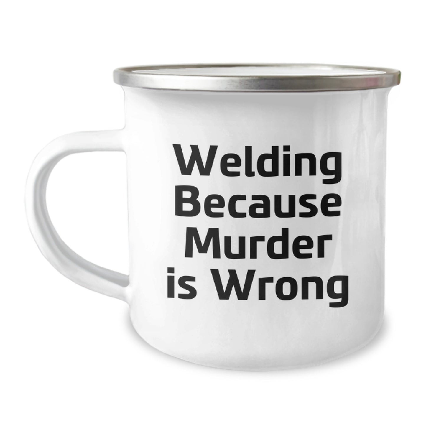 Welding Humor Gifts from Friends for Birthday Unique Welding Men's Stainless Steel Camping Mug - Image 1