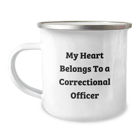 Correctional Officer Gifts from Men to Correctional Officers - Funny Camping Mug, Gift for Correctional Officer on Graduation Day - My Heart Belongs To A Correctional Officer - Image 1
