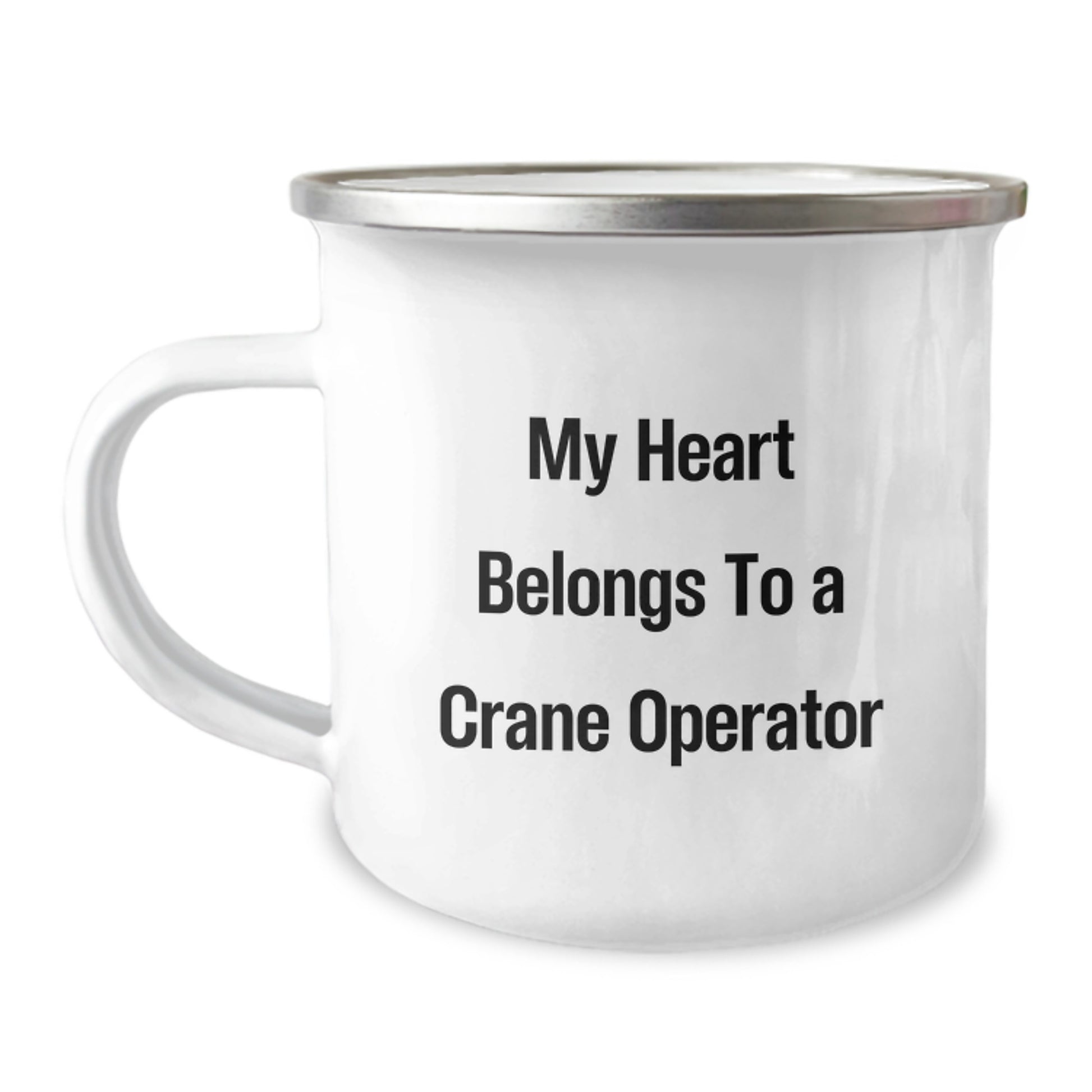 Funny Crane Operator Gifts from Men for Graduation, 'My Heart Belongs To A Crane Operator' Camping Mug, 12 oz Stainless Steel - Image 1