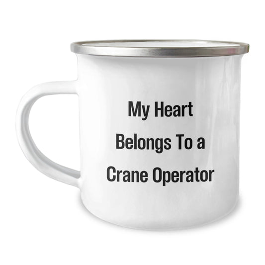 Funny Crane Operator Gifts from Men for Graduation, 'My Heart Belongs To A Crane Operator' Camping Mug, 12 oz Stainless Steel - Image 1