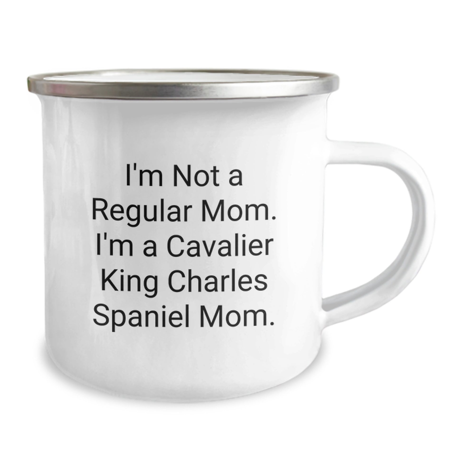 Funny Cavalier King Charles Spaniel Dog Gifts for Mom, Unique Camping Mug for Graduation, I'm Not A Regular Mom. I'm A Cavalier King Charles Spaniel Mom. - Gifts from Family to Family - Image 2