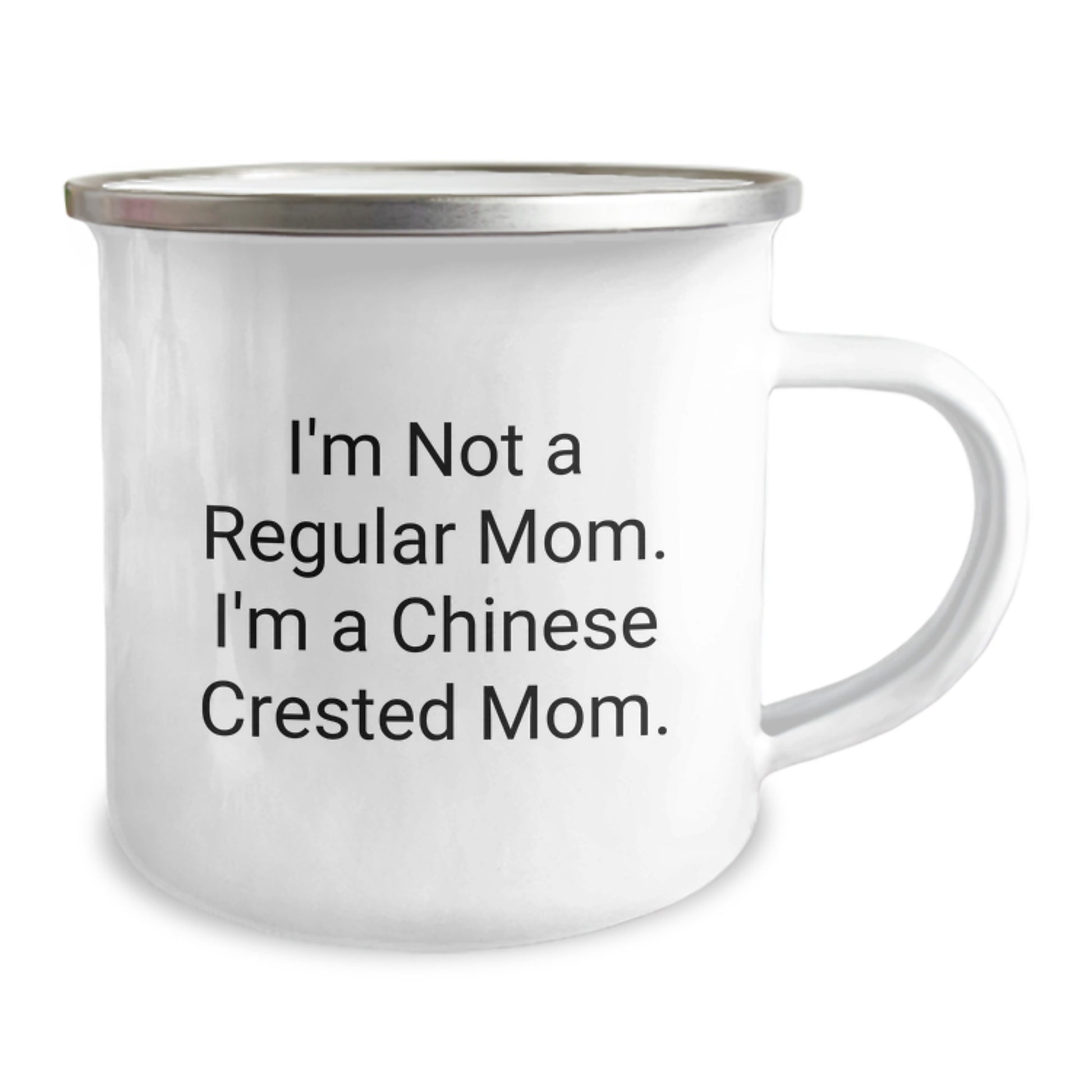 Funny Chinese Crested Dog Gifts for Men - Unique Camping Mug - I'm Not A Regular Mom. I'm A Chinese Crested Mom. - Christmas Stocking Stuffers for Dog Owners - Image 2