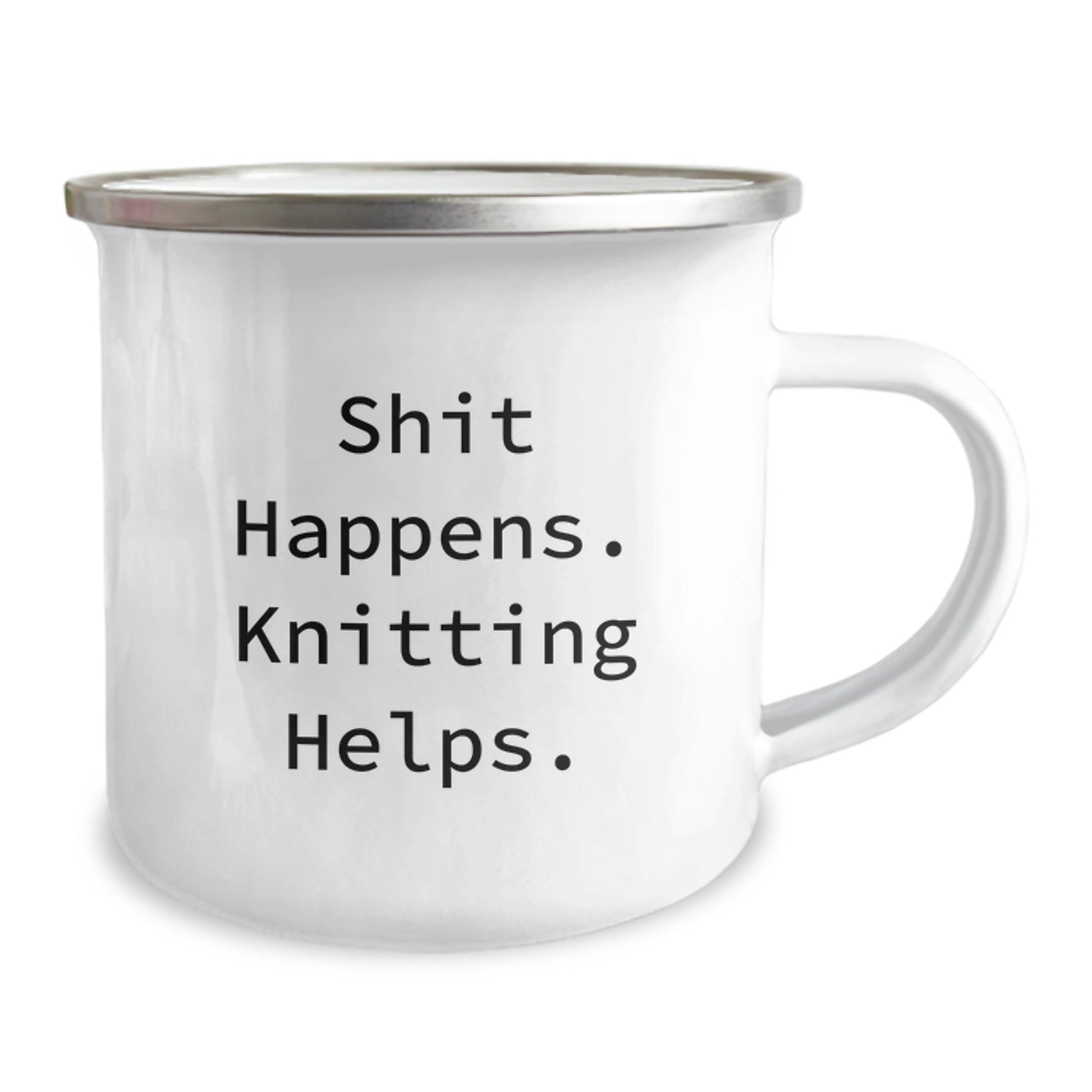 Funny Knitting Birthday Unique Gifts from Family and Friends - Shit Happens. Knitting Helps. Camping Mug - Image 2