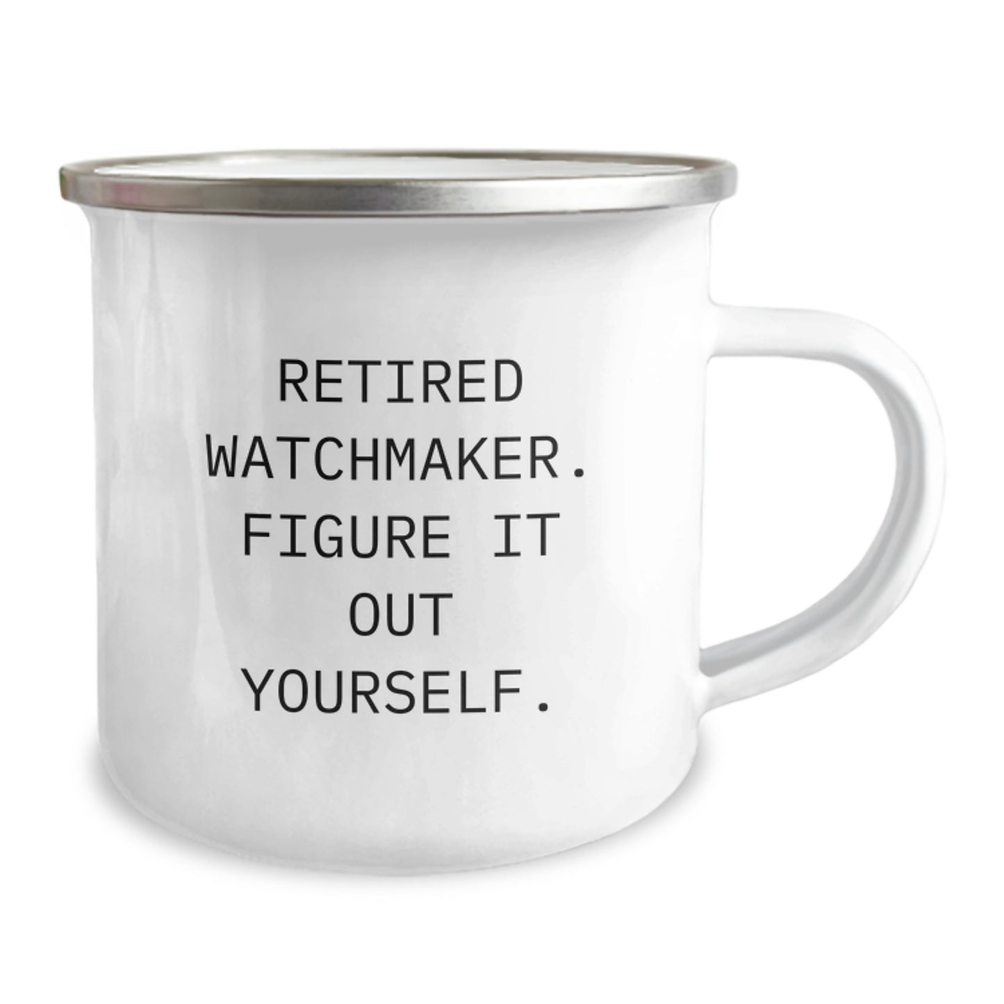 Funny Watchmaker Gifts from Men for Watchmaker Friends - Retired Watchmaker Camping Mug - Unique Christmas Unique Gifts - Image 2