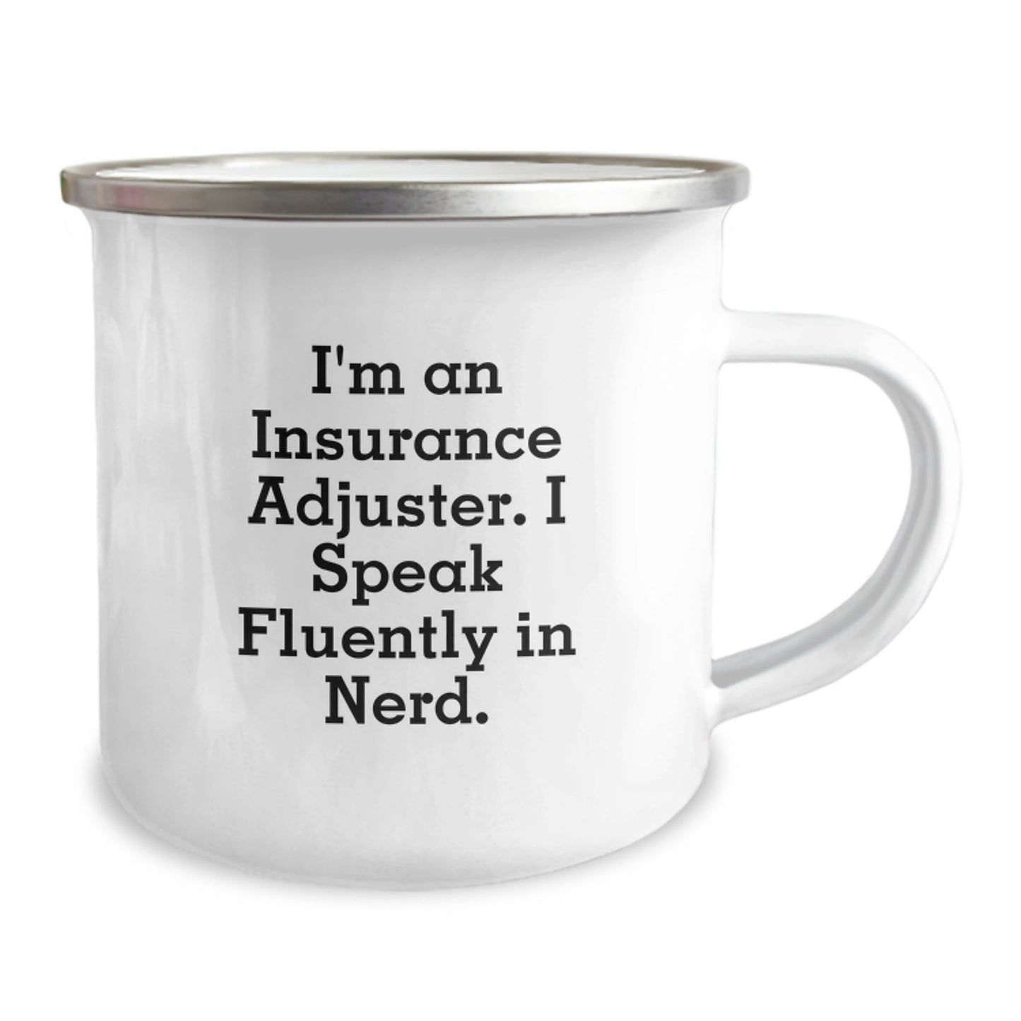 Insurance Adjuster Gifts from Friends, Funny Camping Mug for Insurance Adjuster, Graduation Unique Gifts, 'I'm An Insurance Adjuster. I Speak Fluently In genius.' - Image 2