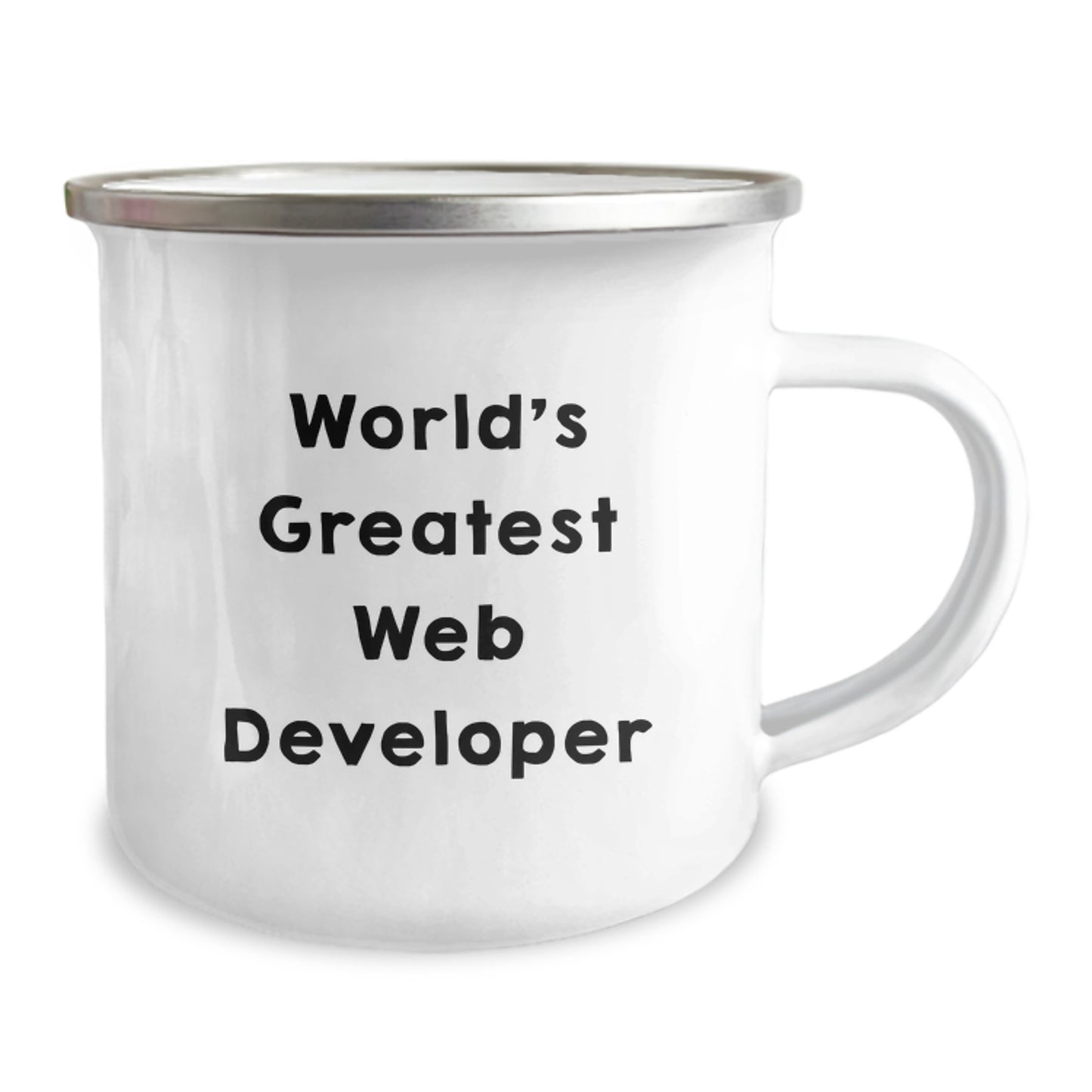 World's Greatest Web Developer Funny Birthday Unique Gift for Him or Her from Friends or Coworkers - 12 oz Stainless Steel Enamel Camping Mug - Image 2