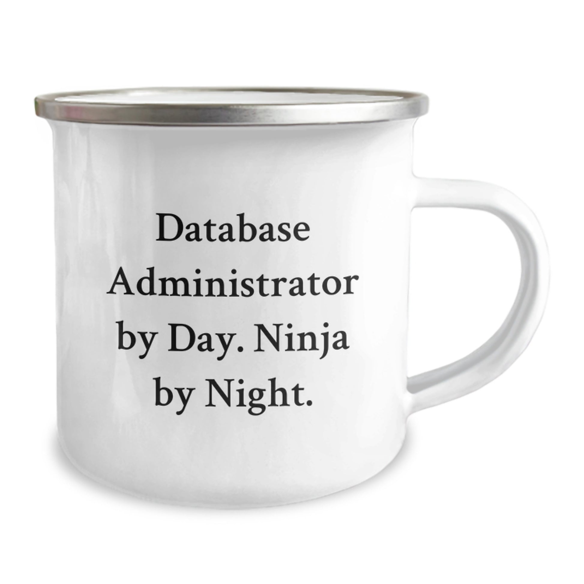 Funny Gifts for Database Administrators, Unique Camping Mug from Friends, Database Administrator By Day Ninja By Night Christmas Unique Gifts - Image 2