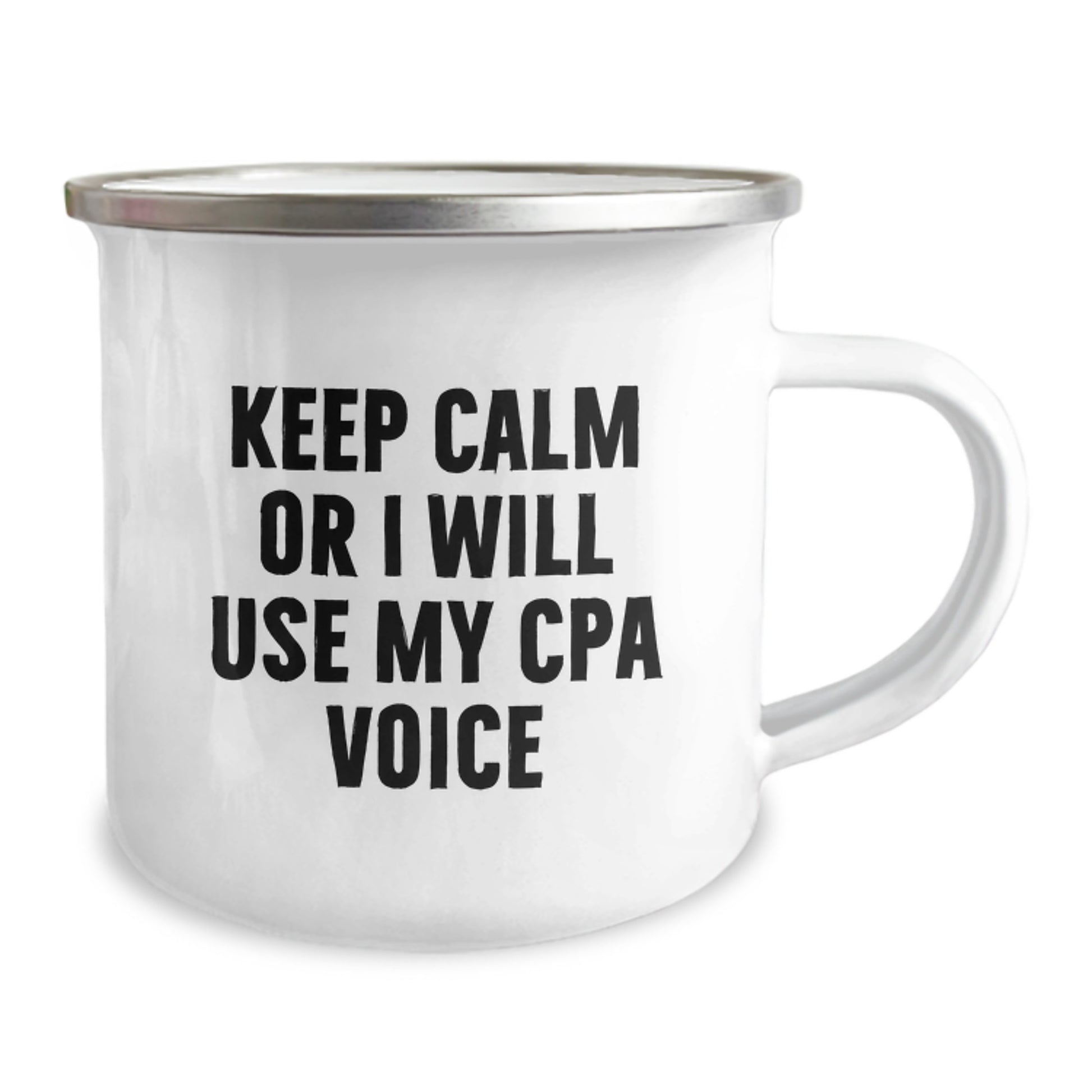 Funny CPA Camping Mug Gifts from Friends - 'Keep Calm Or I Will Use My CPA Voice', Birthday Unique Gifts for CPA - Image 2