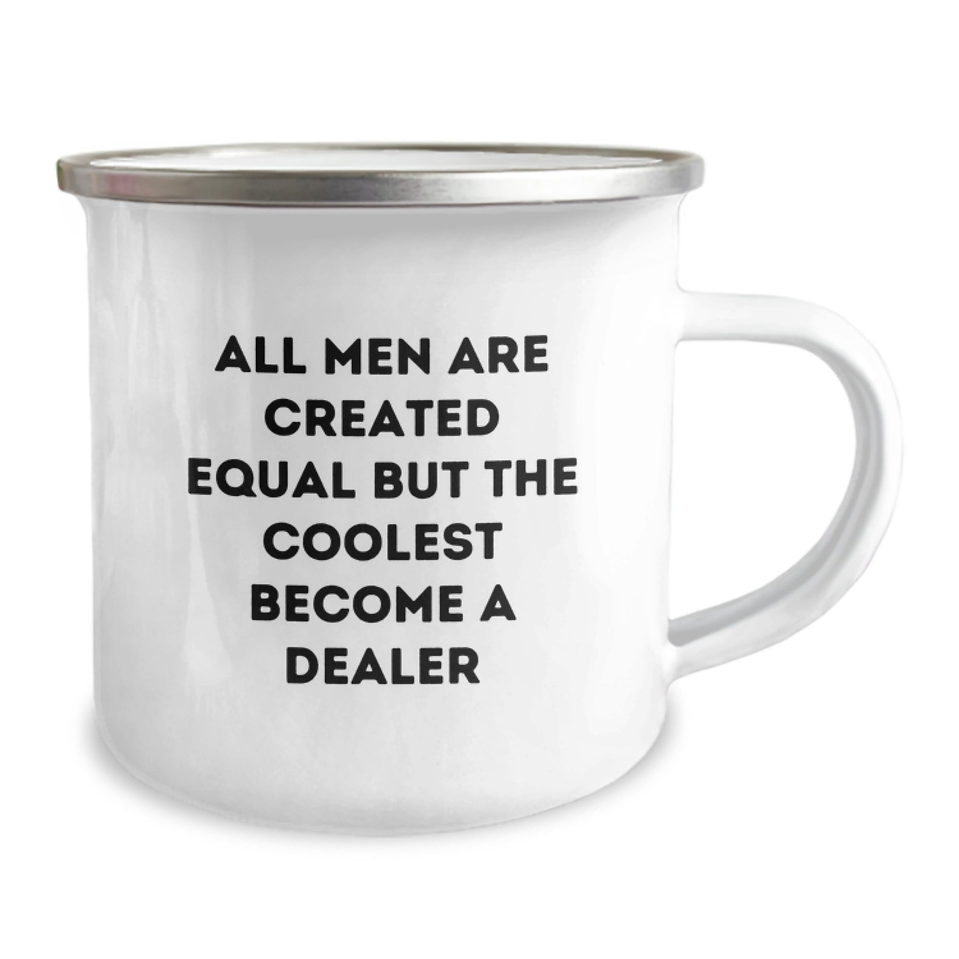Funny Dealer Gifts from Friends, Perfect Christmas Unique Gifts for Men Dealer Fans, Camping Mug Quote 'All Men Are Created Equal But The Coolest Become A Dealer' - Image 2