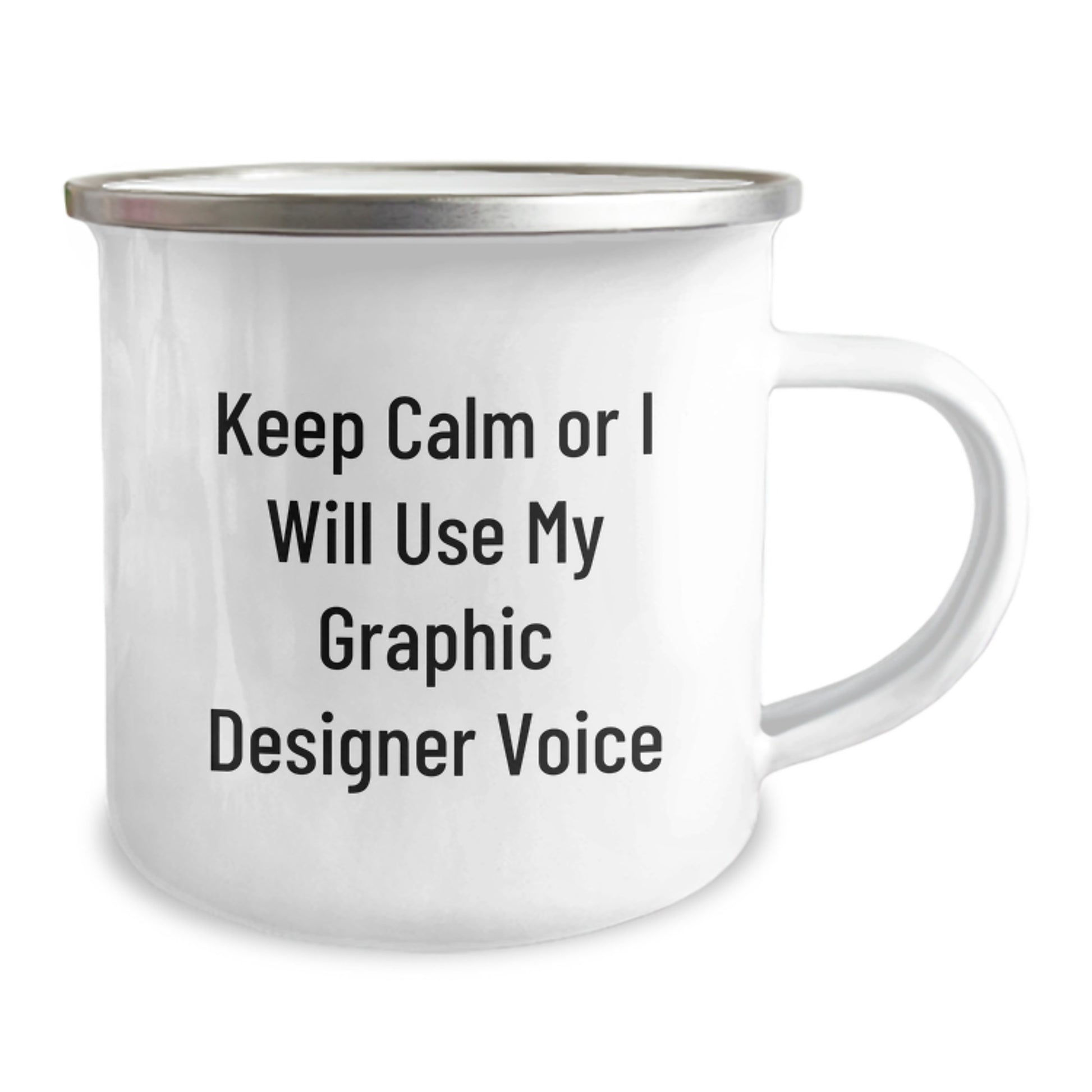 Funny Graphic Designer Gifts from Friends for Valentine's - Keep Calm Or I Will Use My Graphic Designer Voice Graphic Designer Camping Mug - Image 2