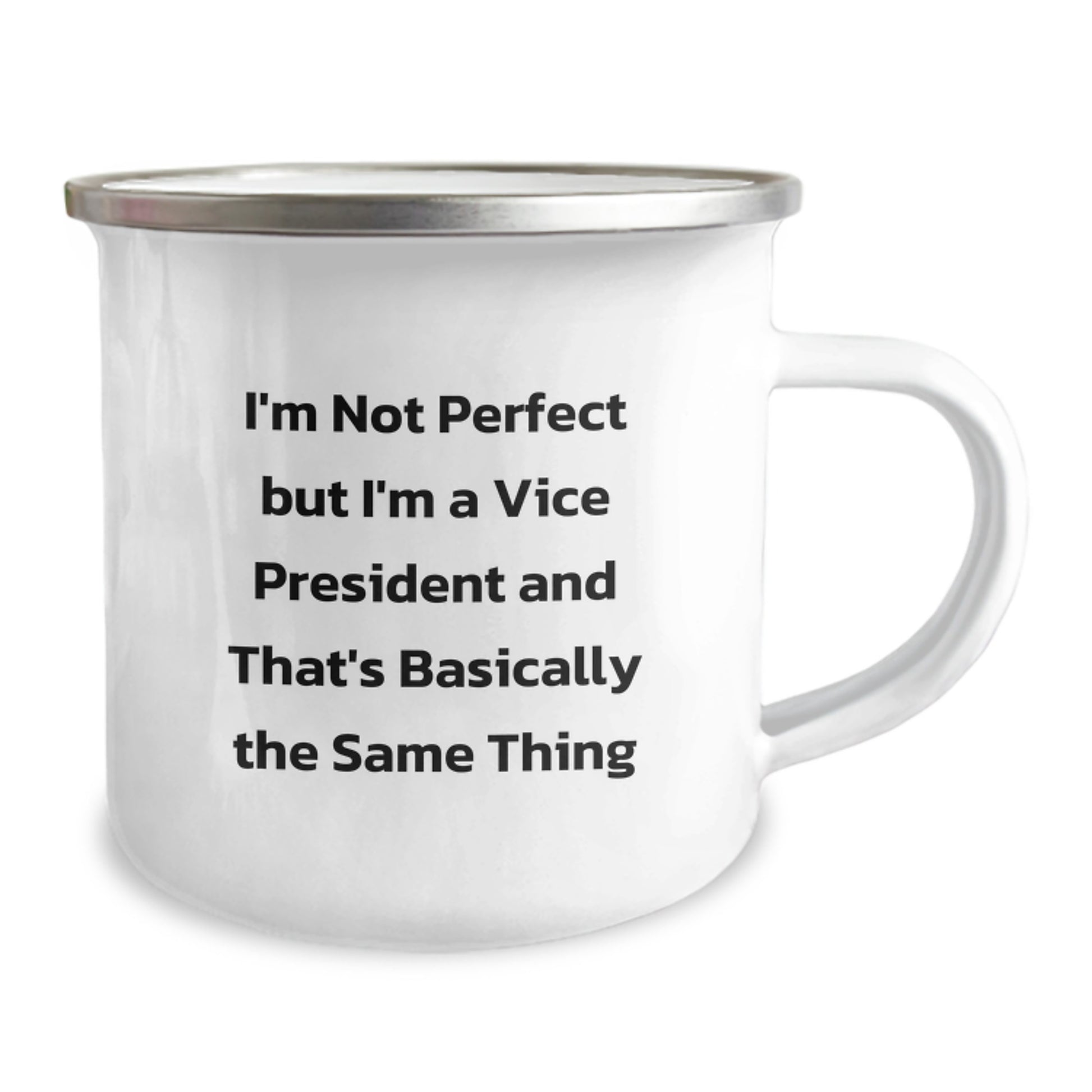 Vice President Gifts from Friends, Funny Camping Mugs for Men, I'm Not Perfect But I'm A Vice President And That's Basically The Same Thing, Graduation Unique Gifts for Him - Image 2