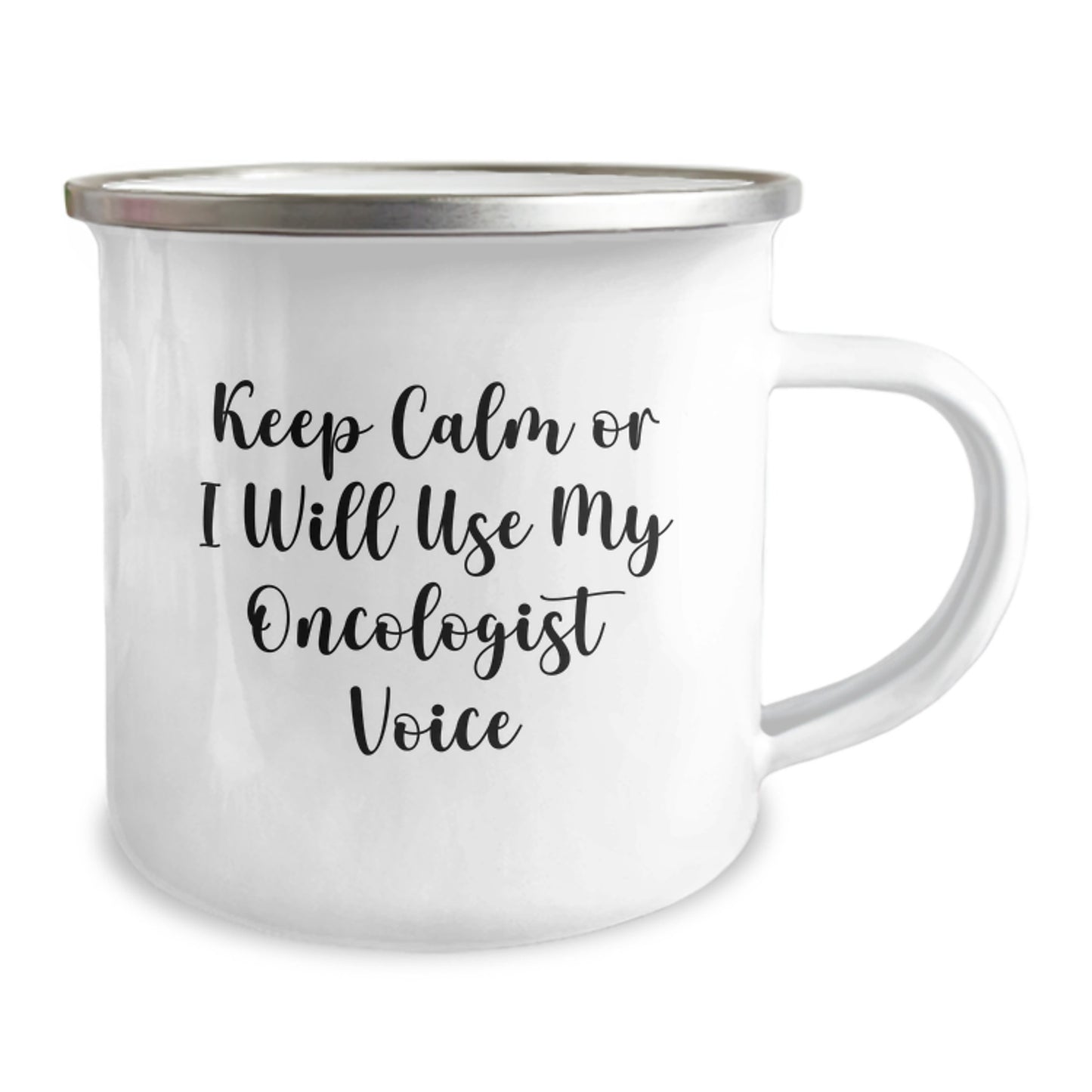 Gifts from Friends, For Oncologist Men, Funny Camping Mug - Keep Calm Or I Will Use My Oncologist Voice - Image 2