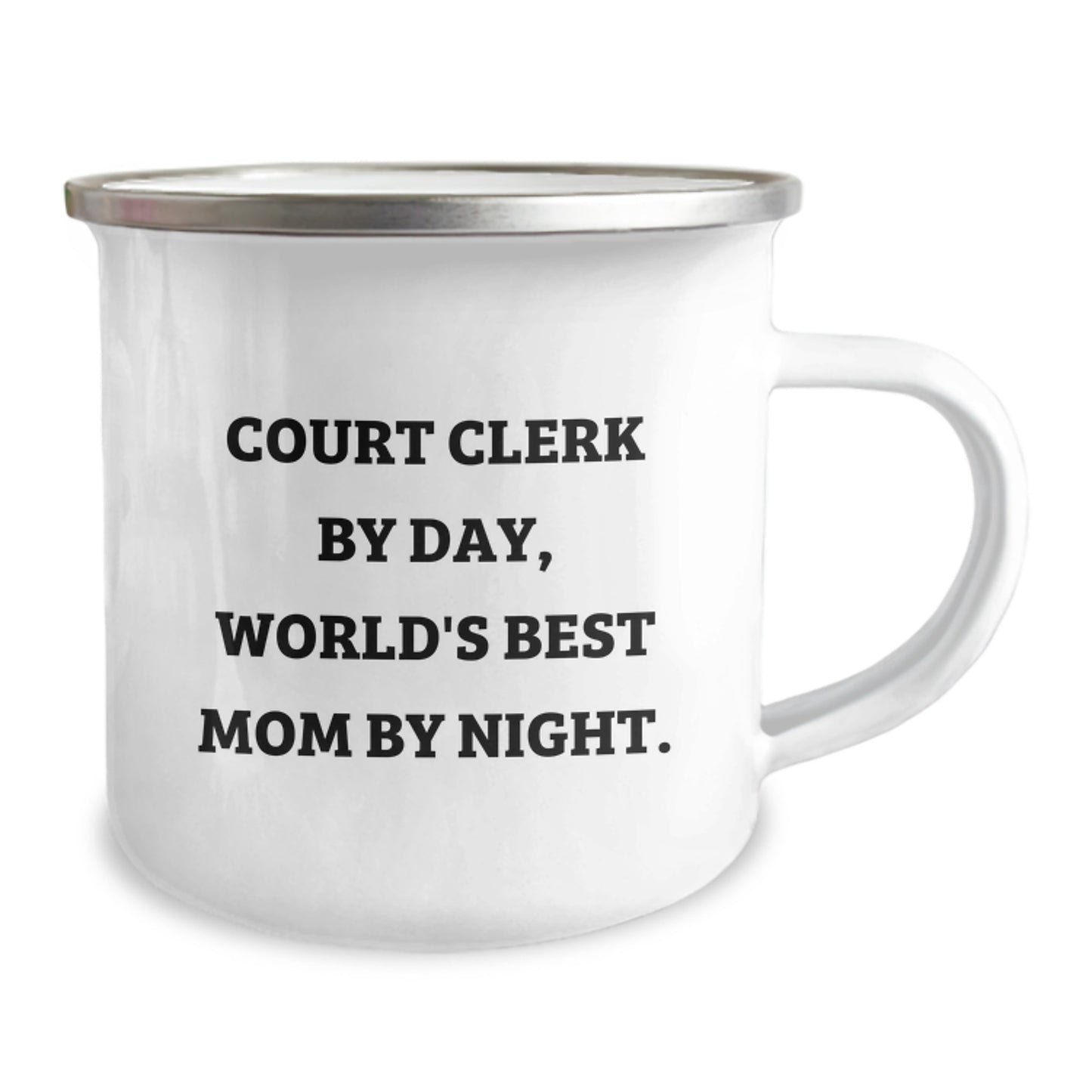 Funny Court Clerk Gifts from Men, World's Best Mom Court Clerk Camping Mug Graduation Unique Gifts, Court Clerk By Day - Image 2