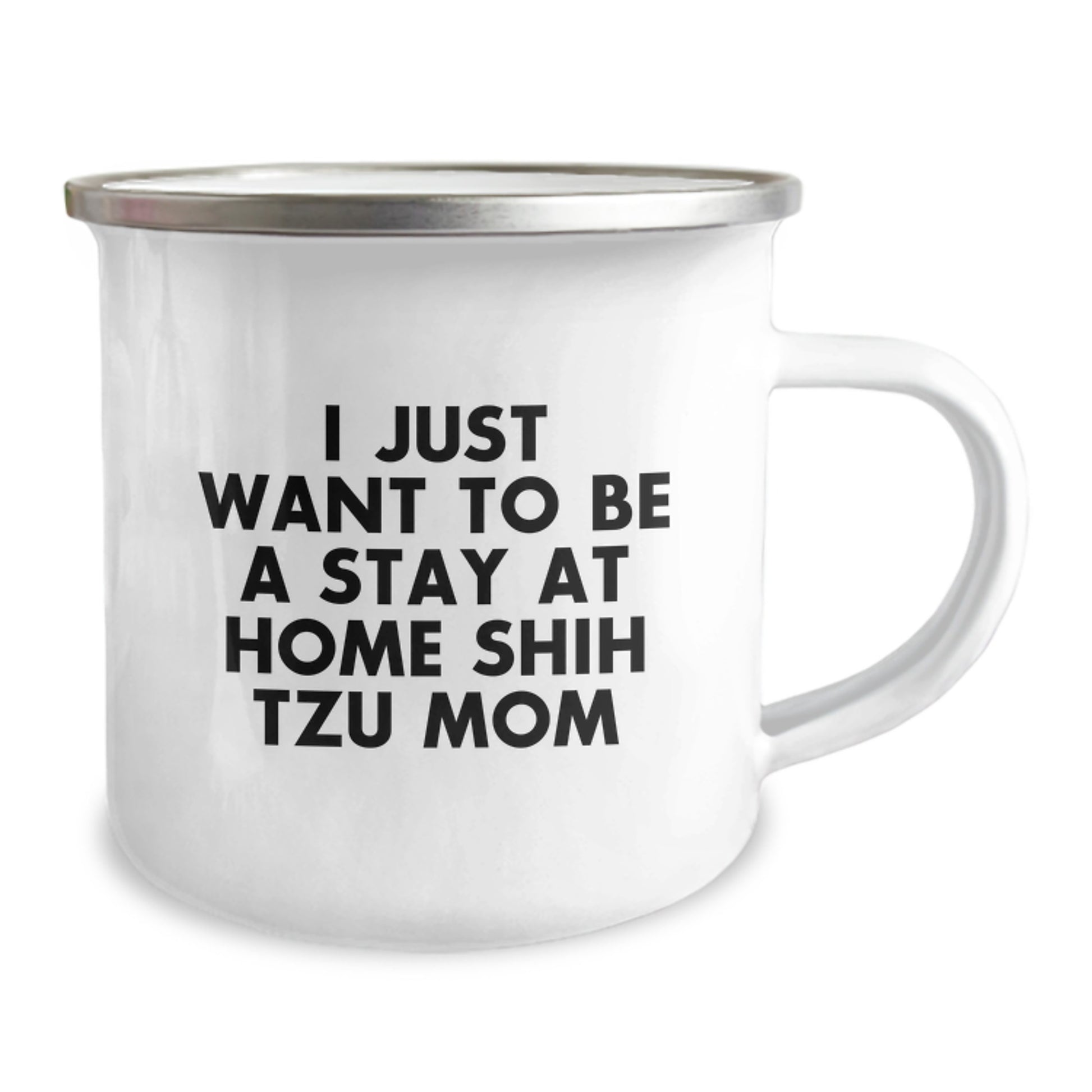 Funny Shih Tzu Dog Mom Christmas Unique Gifts for Her, Unique Camping Mugs from Mom to Daughter, I Just Want To Be A Stay At Home Shih Tzu Mom - Image 2