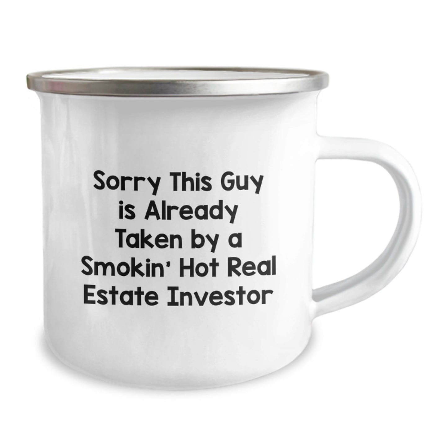 Funny Real Estate Investor Gifts - 'Sorry This Guy Is Already Taken' Birthday Camping Mug for Men - Unique Real Estate Investor Birthday Unique Gifts from Friends - Image 2