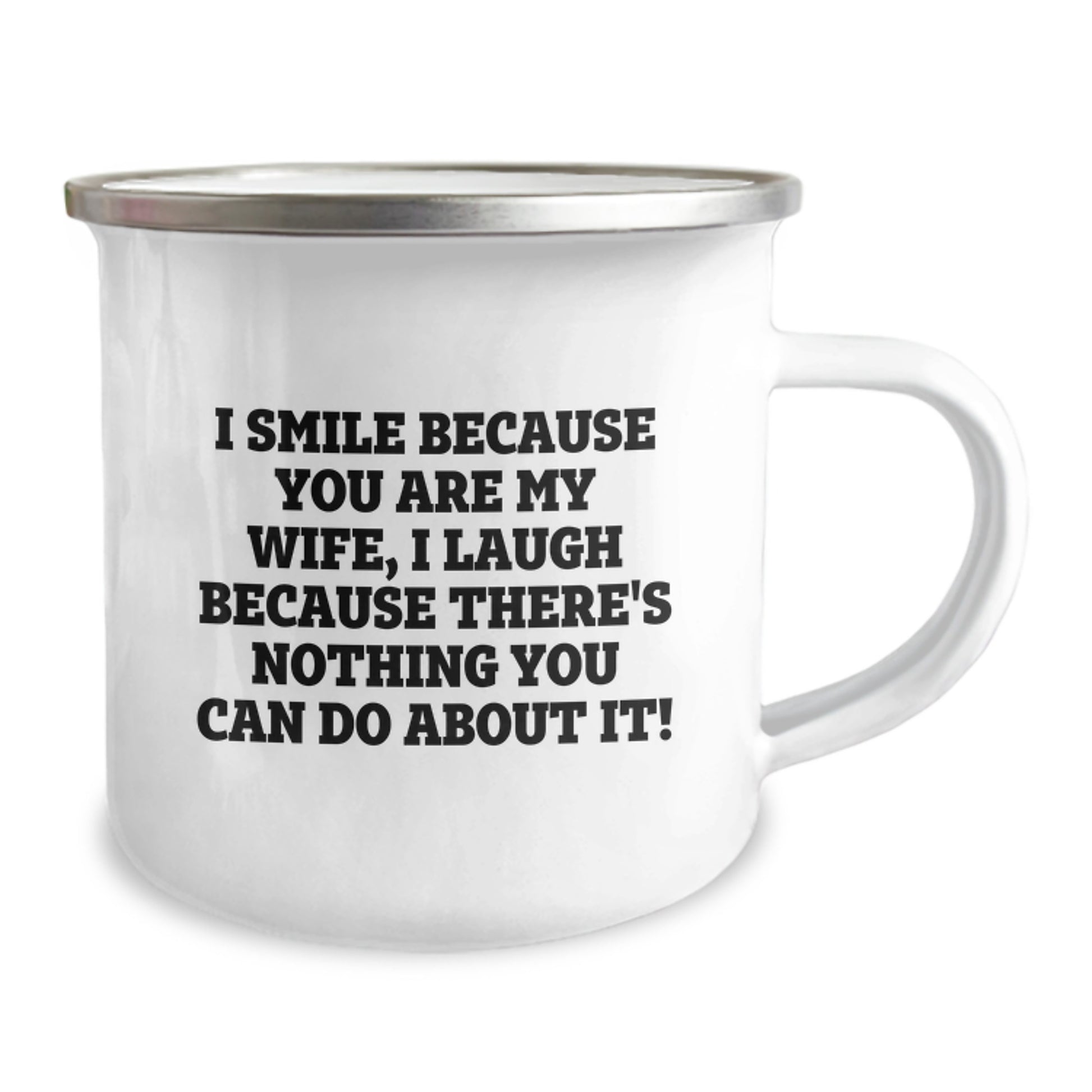 Funny Wife Gifts from Husband on Valentine's, I Smile Because You Are My Wife, Perfect Camping Mug for Outdoor Adventures - Husband Wife Unique Gifts - Image 2