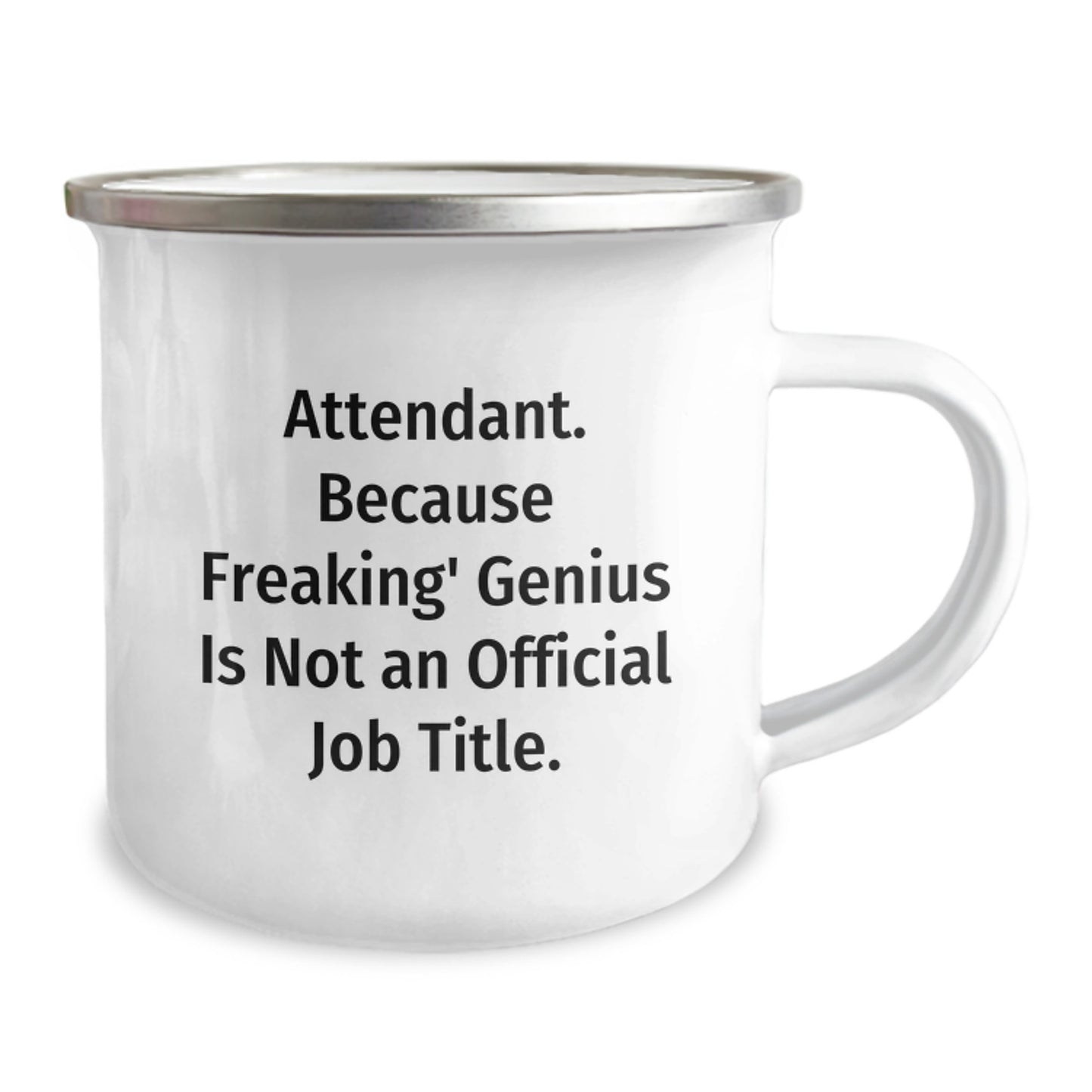 Funny Attendant Gifts for Men, Unique Christmas Unique Gifts from Friends to Attendant, Funny Camping Mug with 'Attendant. Because Freaking' genius Is Not An Official Job Title.' - Image 2