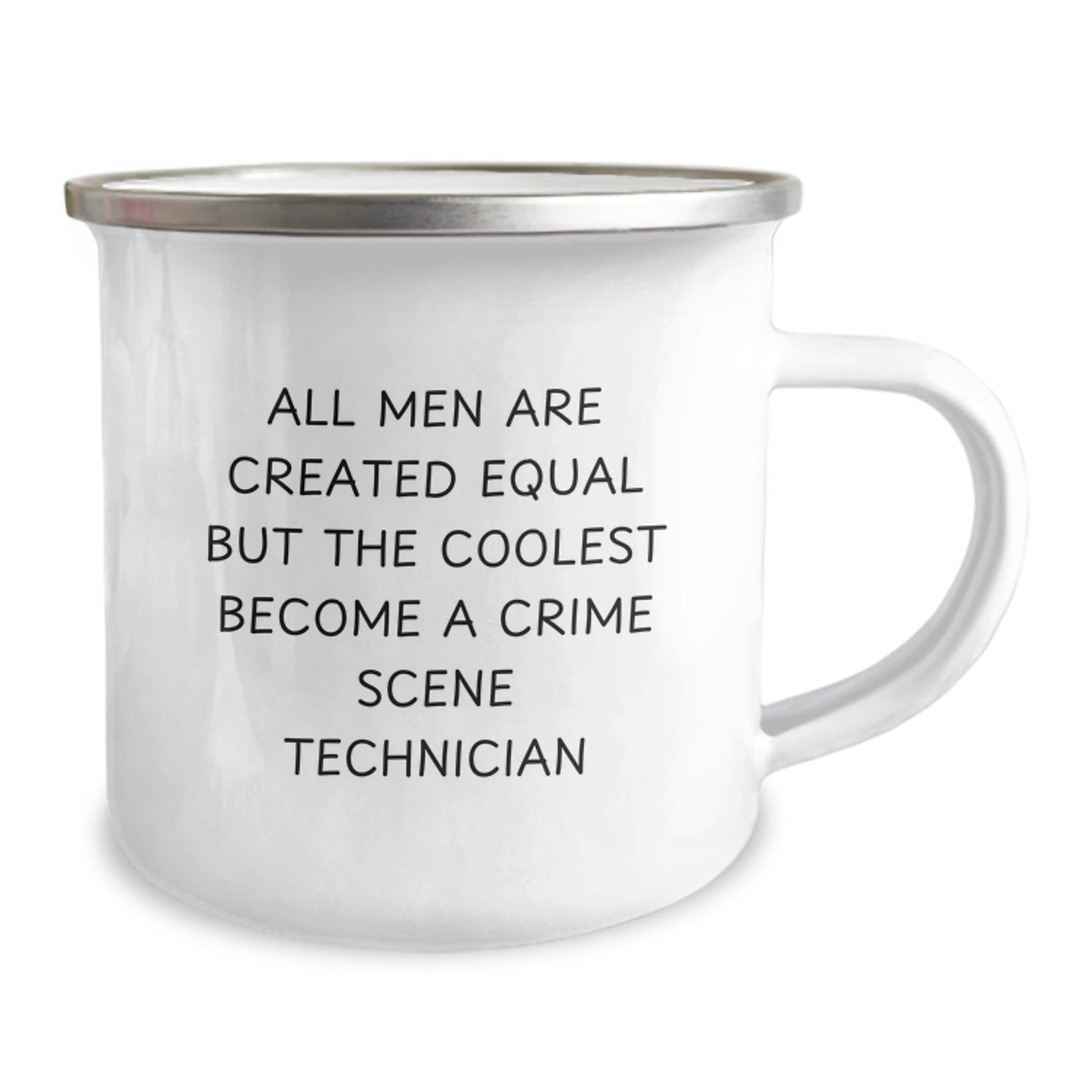 Funny Crime Scene Technician Gifts for Men, 'All Men Are Created Equal' 12 oz Camping Mug for Graduation, Unique Gifts from Friends - Image 2