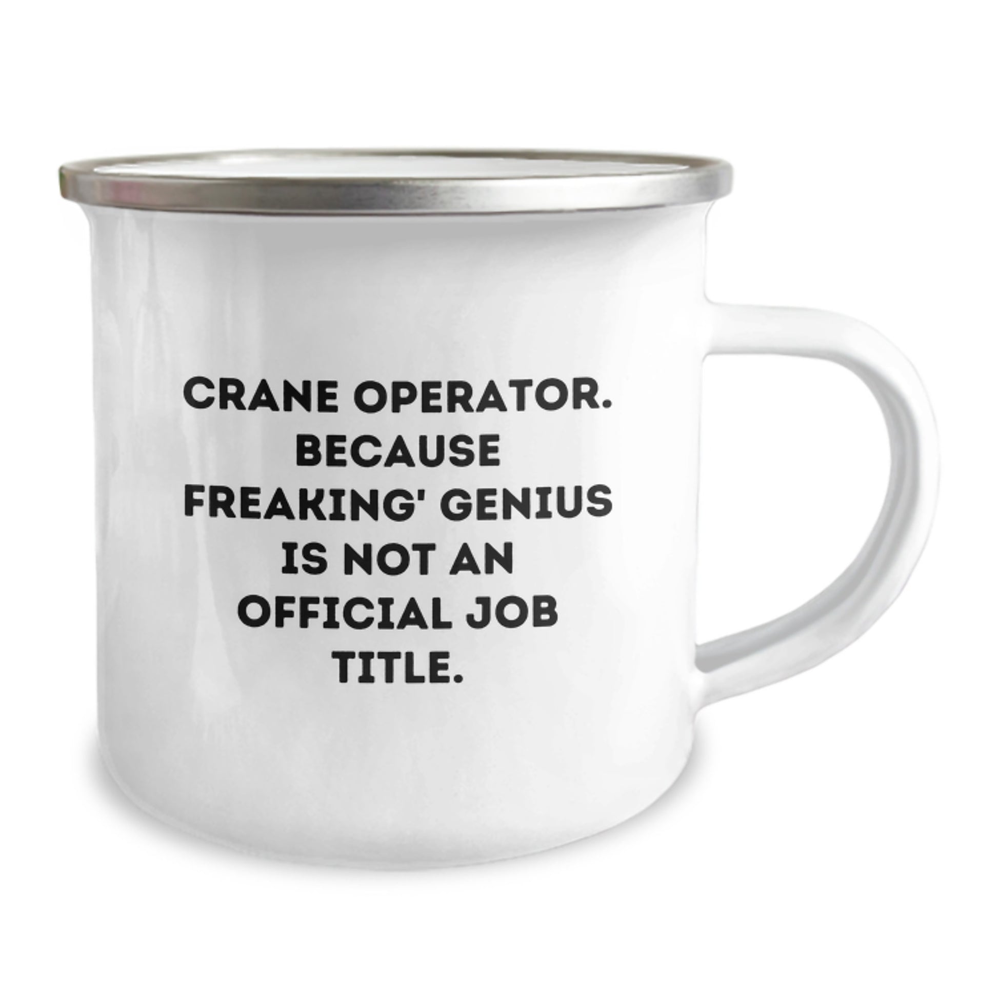 Funny Gifts from Friends for Crane Operator Men, Camping Mug Christmas Unique Presents, Crane Operator Because Freaking' genius Is Not An Official Job Title. - Image 2
