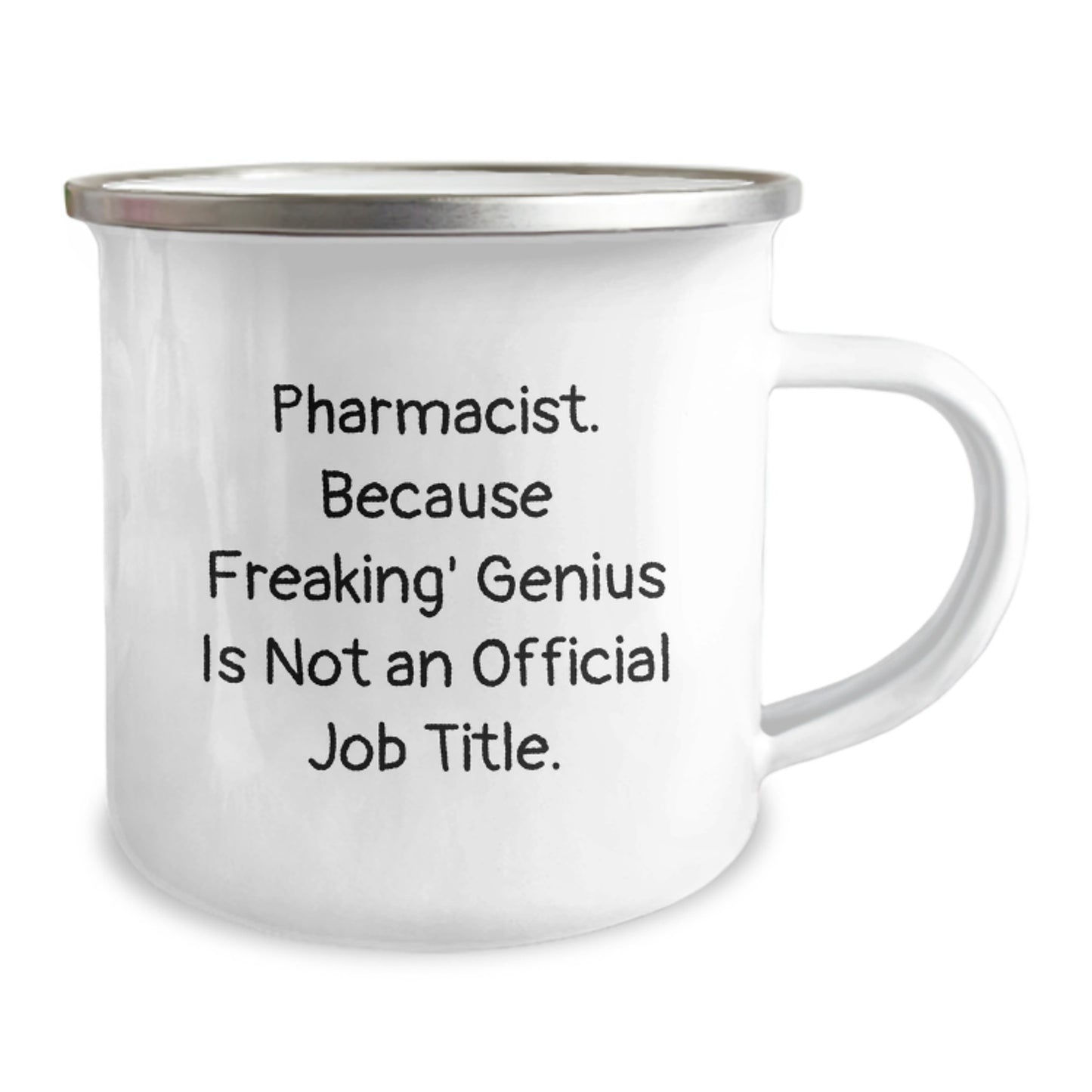 Funny Pharmacist Gifts from Friends for Birthday Unique Mugs, 'Pharmacist. Because Freaking' genius Is Not An Official Job Title.' - Image 2