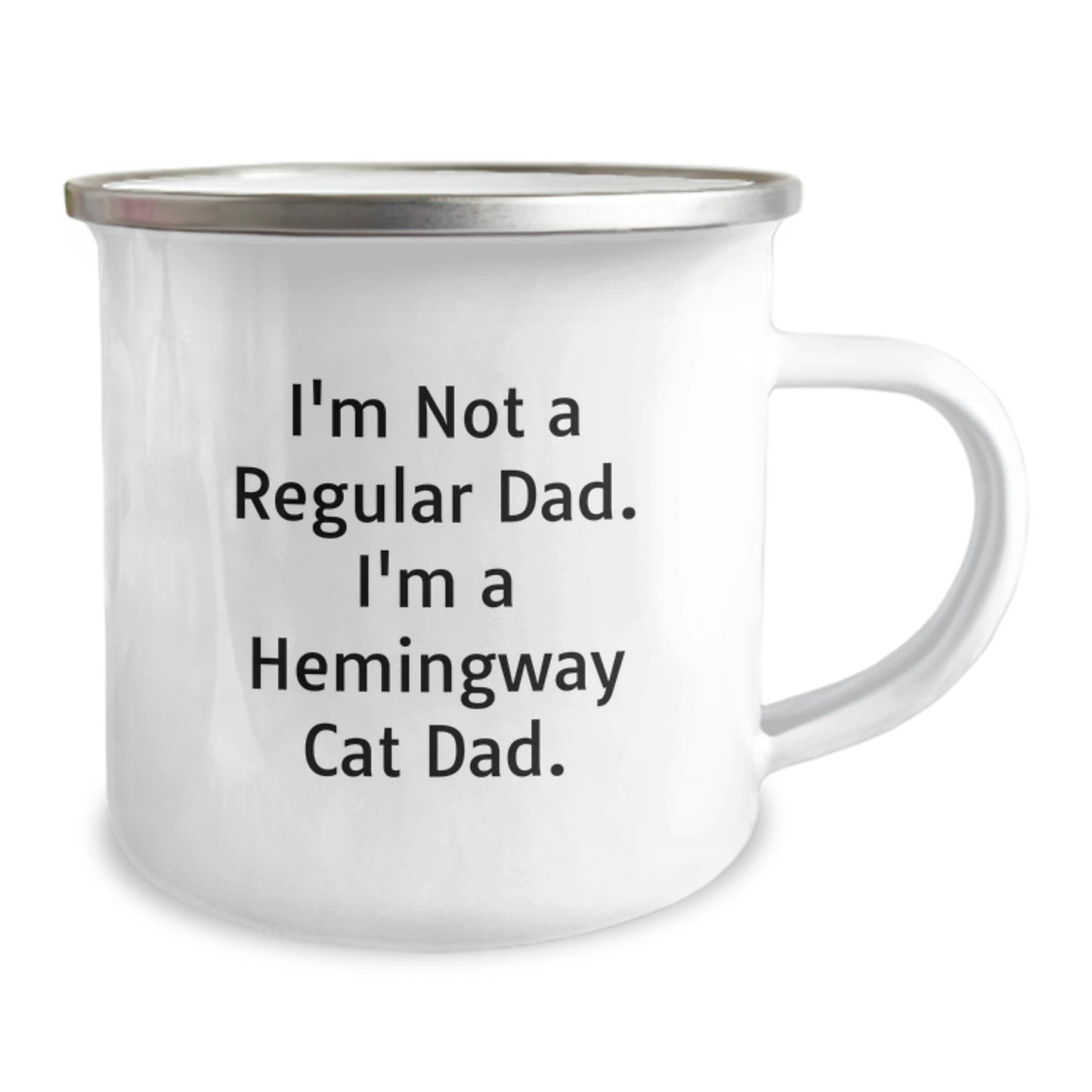 Funny Hemingway Cat Dad Gifts for Men - I'm Not A Regular Dad. I'm A Hemingway Cat Dad. Camping Mug, Ideal Gift for Friends and Family on Christmas - Image 2