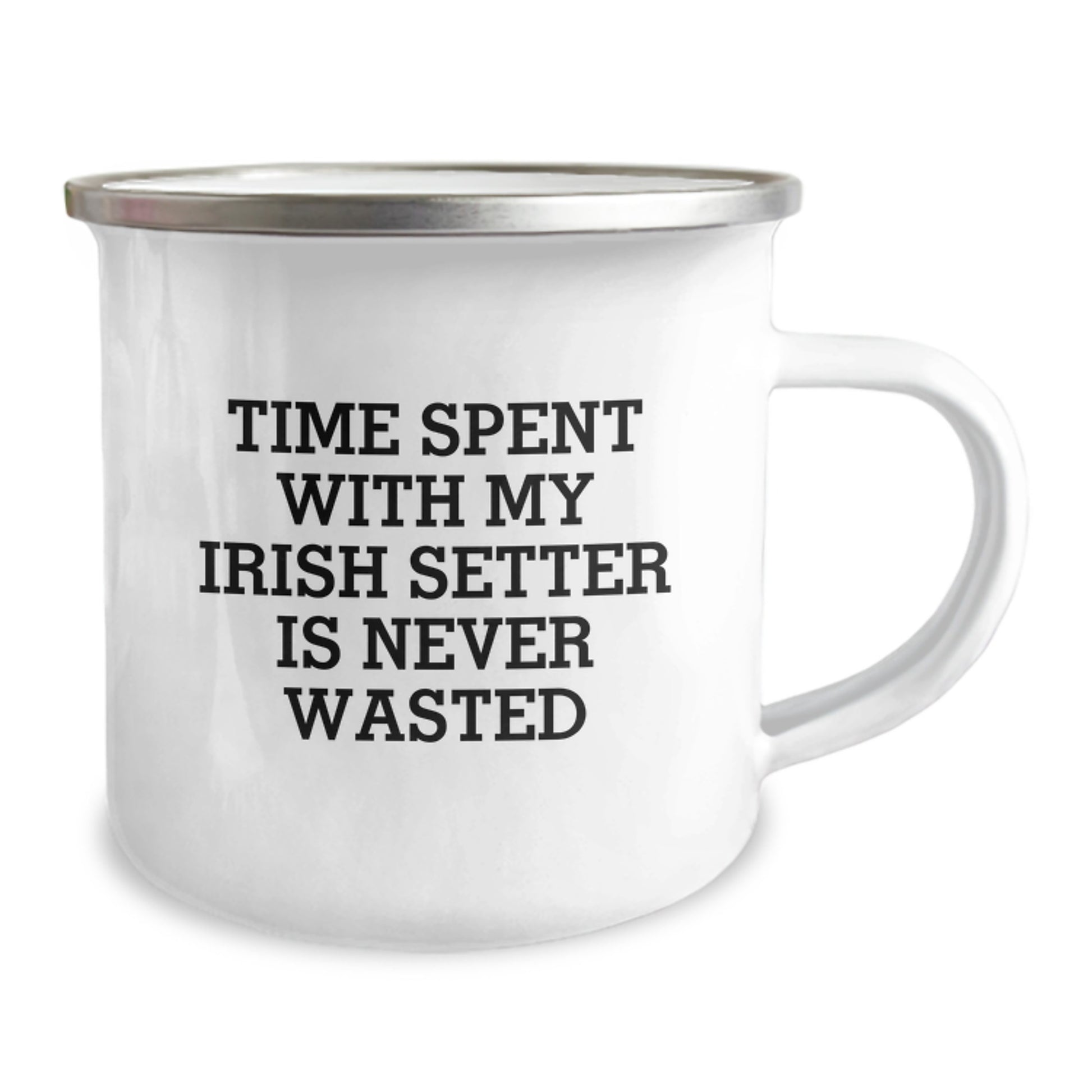 Irish Setter Dog Lover Gifts from Friends, Funny Camping Mug for Birthday Unique Gifts, Time Spent with Irish Setter Is Never Wasted - Image 2