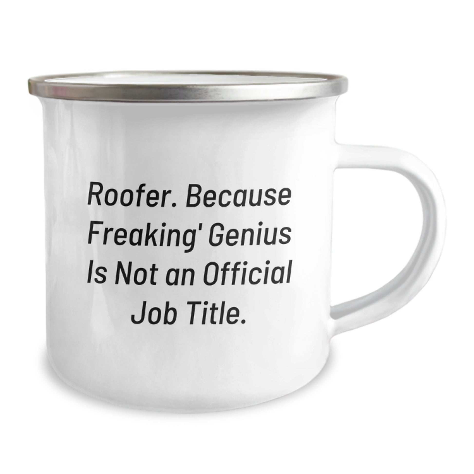 Funny Roofer Gifts, Unique Father's Day Unique Gifts for Roofer, Camping Mug Quote - Gifts from Friends to Dad - Image 2