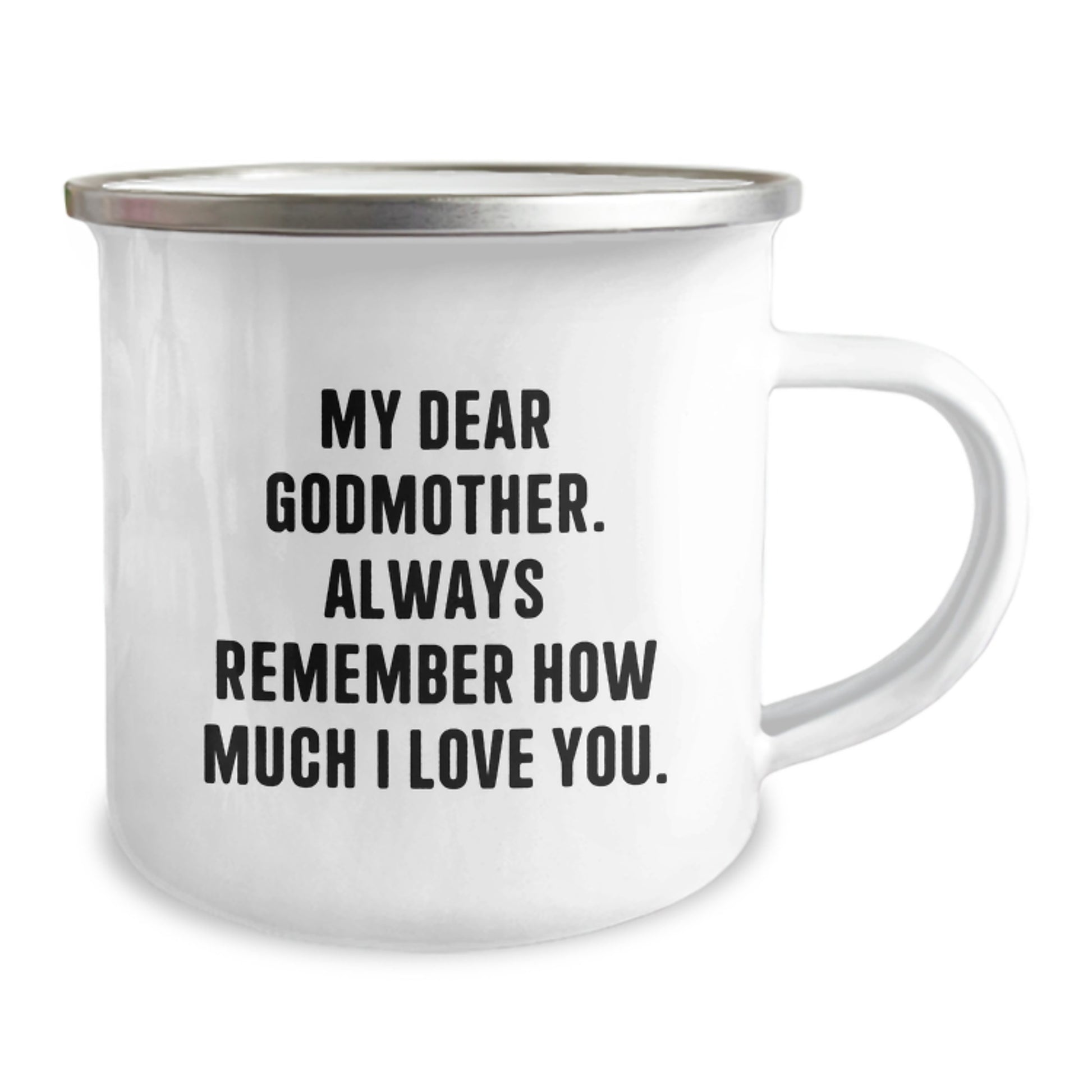 Funny Godmother Gifts, Camping Mug, My Dear Godmother. Always Remember How Much I Love You., Unique Christmas Unique Gifts from Family to Godmother - Image 2
