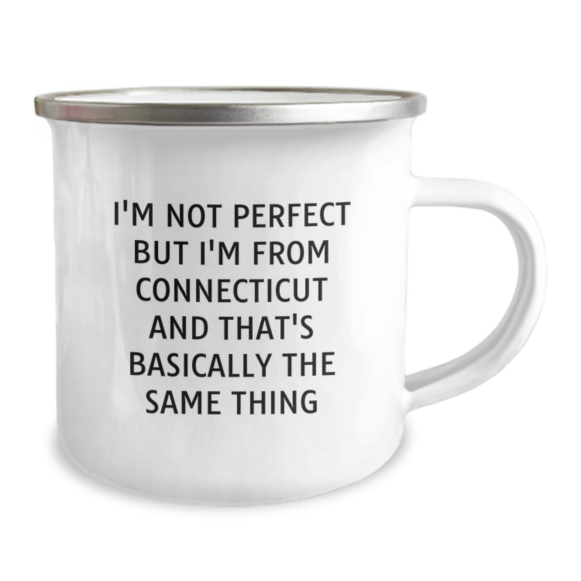Funny Valentine's Gifts from Connecticut for Him or Her - I'm Not Perfect But I'm From Connecticut And That's Basically The Same Thing Connecticut Camping Mug - Image 2