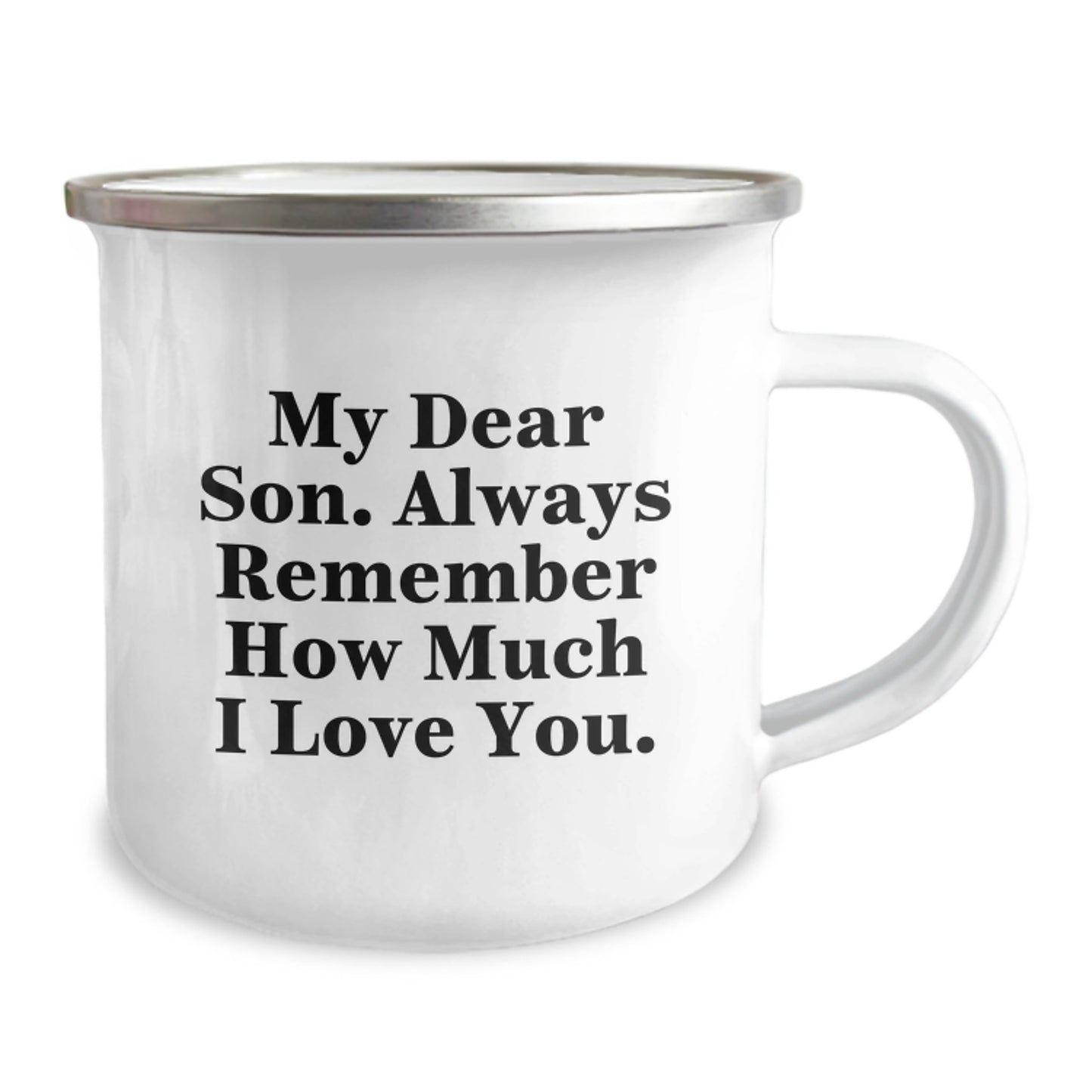 Funny Son Camping Mug Gifts from Mom - 'My Dear Son. Always Remember How Much I Love You.' - Unique Mother's Day Unique Gifts for Son - Image 2