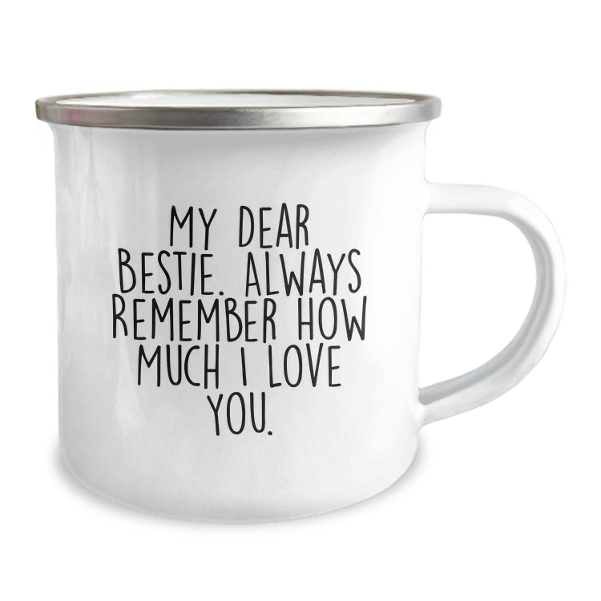 Funny Bestie Camping Mug Gifts from Friends for Christmas 'My Dear Bestie. Always Remember How Much I Love You.' - Image 2