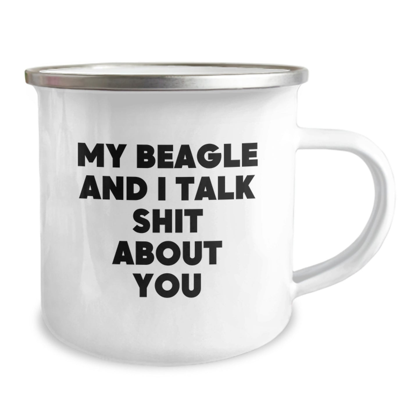 Funny Beagle Dog Camping Mugs for Beagle Dog Lovers - Gifts from Men for Mother's Day, Camping Mug for Women, Friends, Family - My Beagle And I Talk Shit About You - Image 2