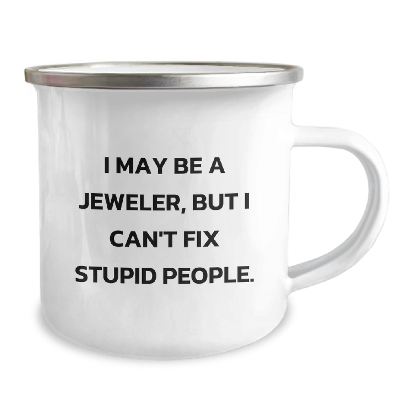 Jeweler Gifts for Mom - Funny Quote Camping Mug for Women - 12 oz Stainless Steel Mug - Ideal Gift for Women on Mother's Day - Image 2