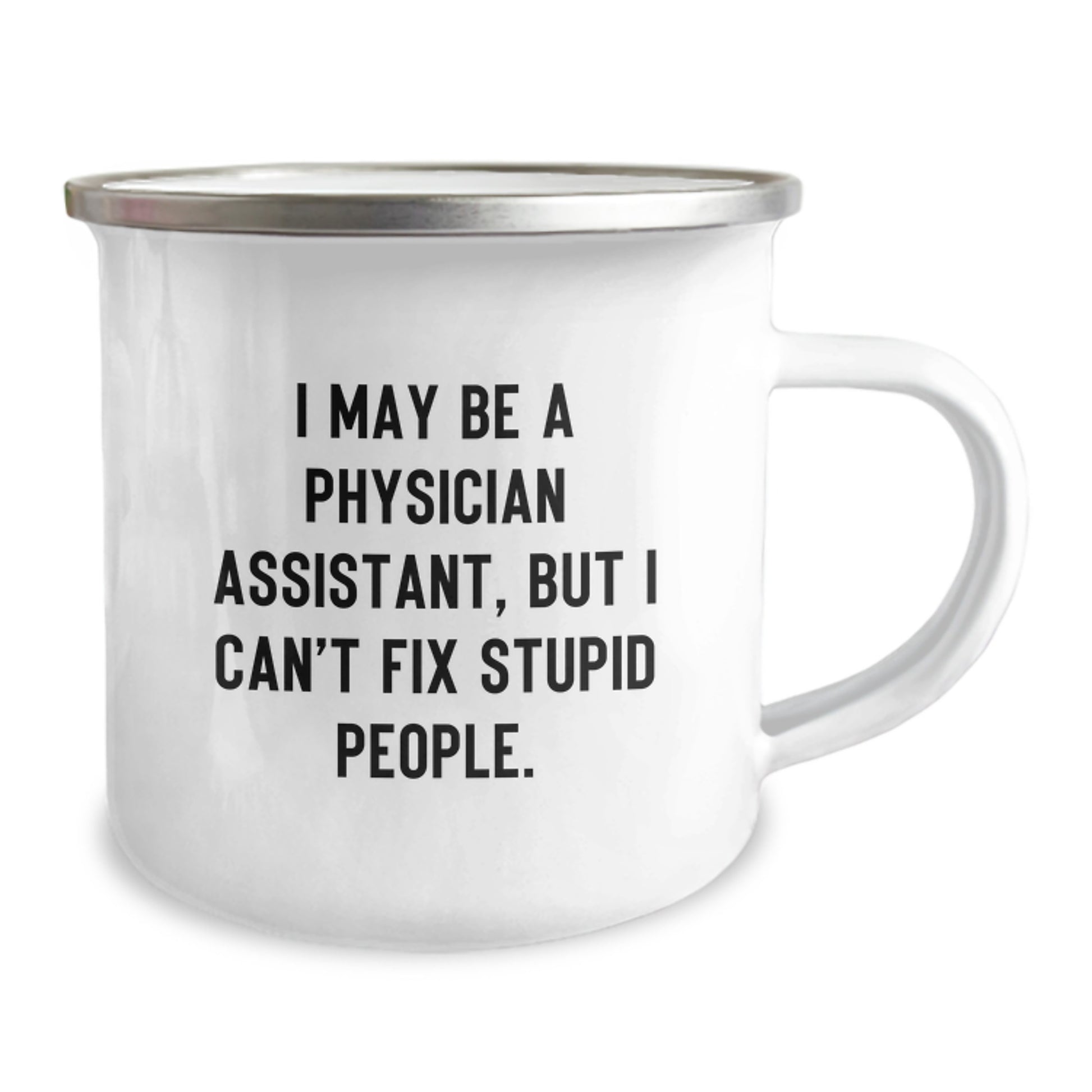 Funny Gifts from Family for Physician Assistant Mother's Day Unique Camping Mug - Image 2