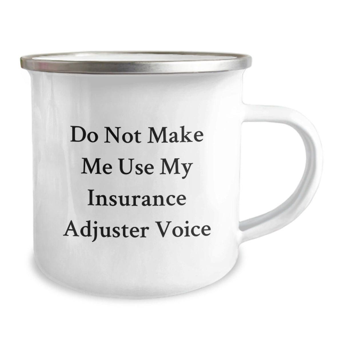 Funny Insurance Adjuster Gifts from Family, Camping Mug for Insurance Adjuster, Don't Make Me Use My Insurance Adjuster Voice - Unique Graduation Gifts for Him - Image 2