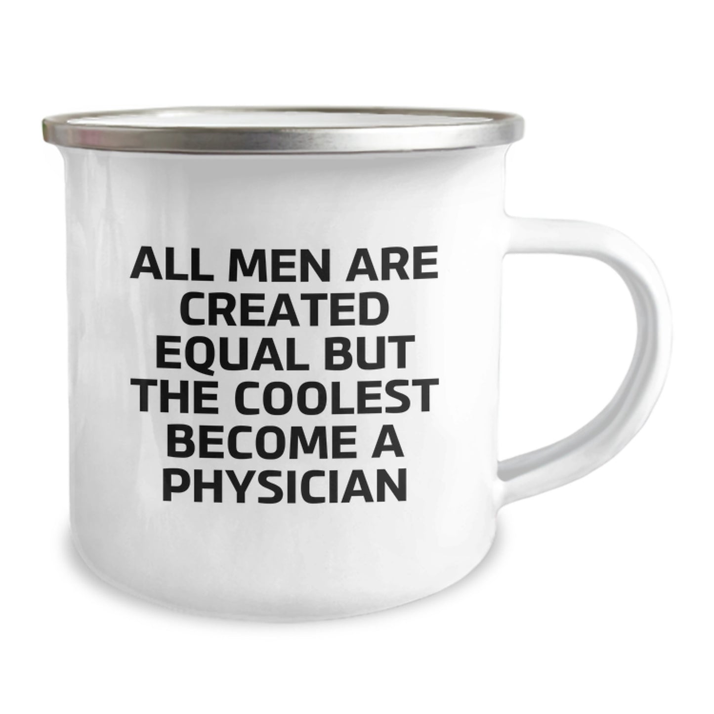 Funny Physician Gifts from Family - All Men Are Created Equal But The Coolest Become A Physician - Unique Camping Mug for Physician Dad on Father's Day - Image 2
