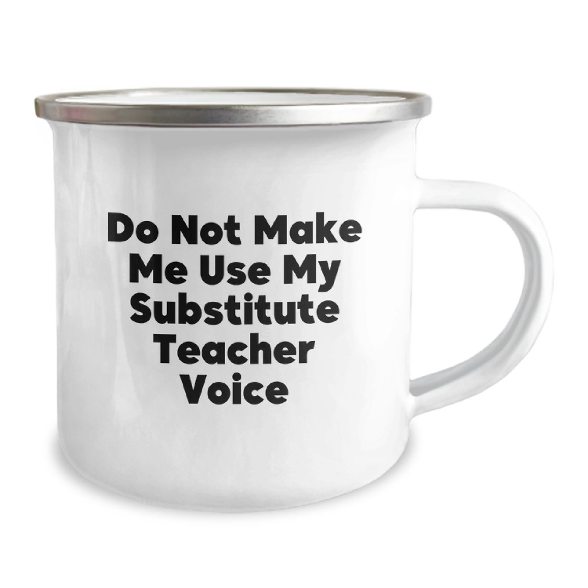Funny Substitute Teacher Gifts from Mom, Unique Camping Mug Idea for Substitute Teacher, Do Not Make Me Use My Substitute Teacher Voice Humorous Mug - Image 2