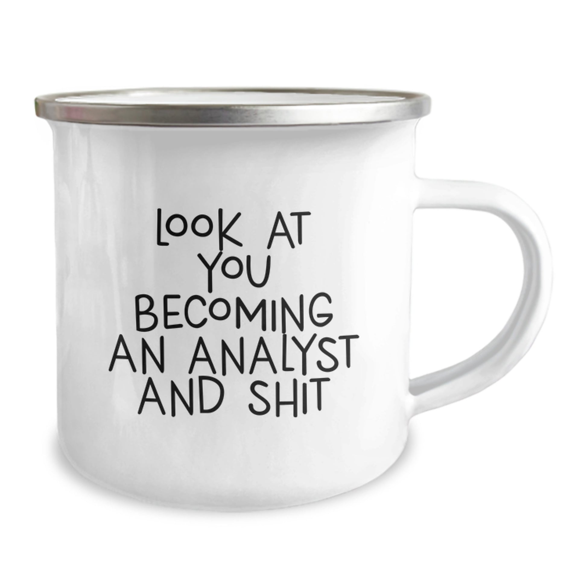 Funny Analyst Gifts from Men to Friends, Christmas Unique Mugs for Camping, 'Look At You Becoming An Analyst' Quote - Image 2