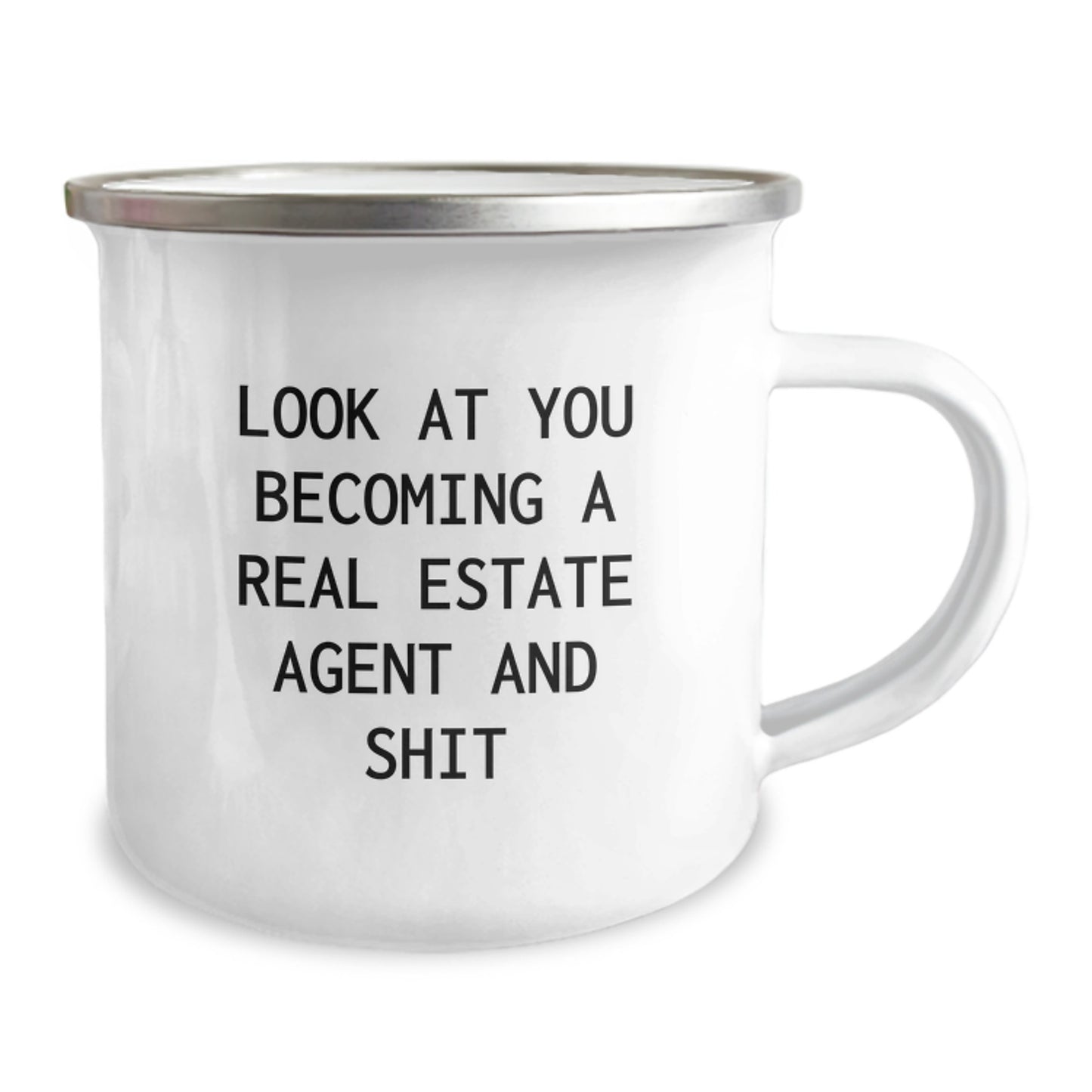 Funny Real Estate Agent Gifts for Him - 'Look At You Becoming A Real Estate Agent And Shit' Camping Mug for Christmas Unique Gifts from Friends or Family to Real Estate Agent Men - Image 2