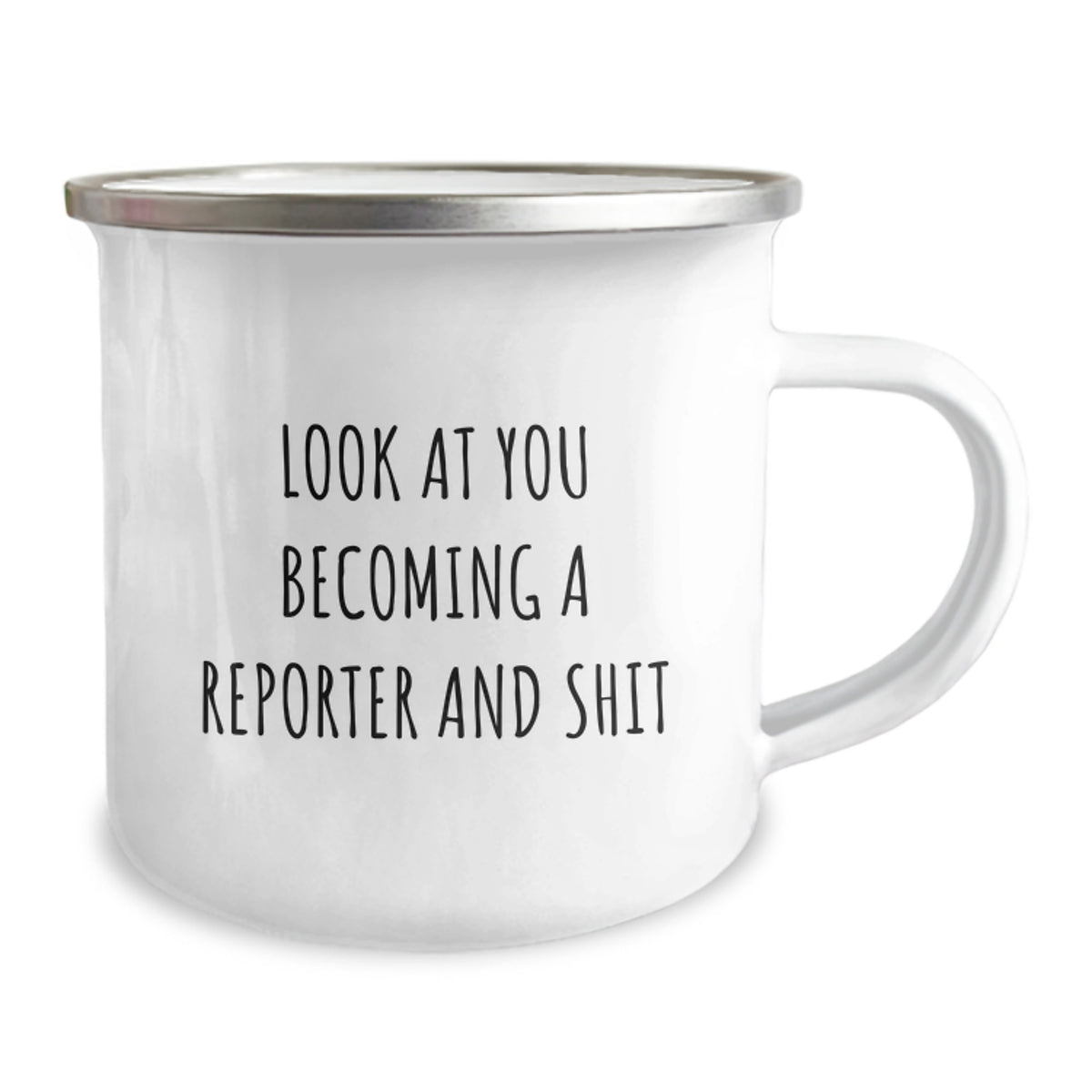 Funny Reporter Gifts for Him, Unique Camping Mug for Reporter Enthusiasts, Graduation Unique Gifts from Friends, Men's Funny Coffee Mug with Look At You Becoming A Reporter And Shit Quote - Image 2