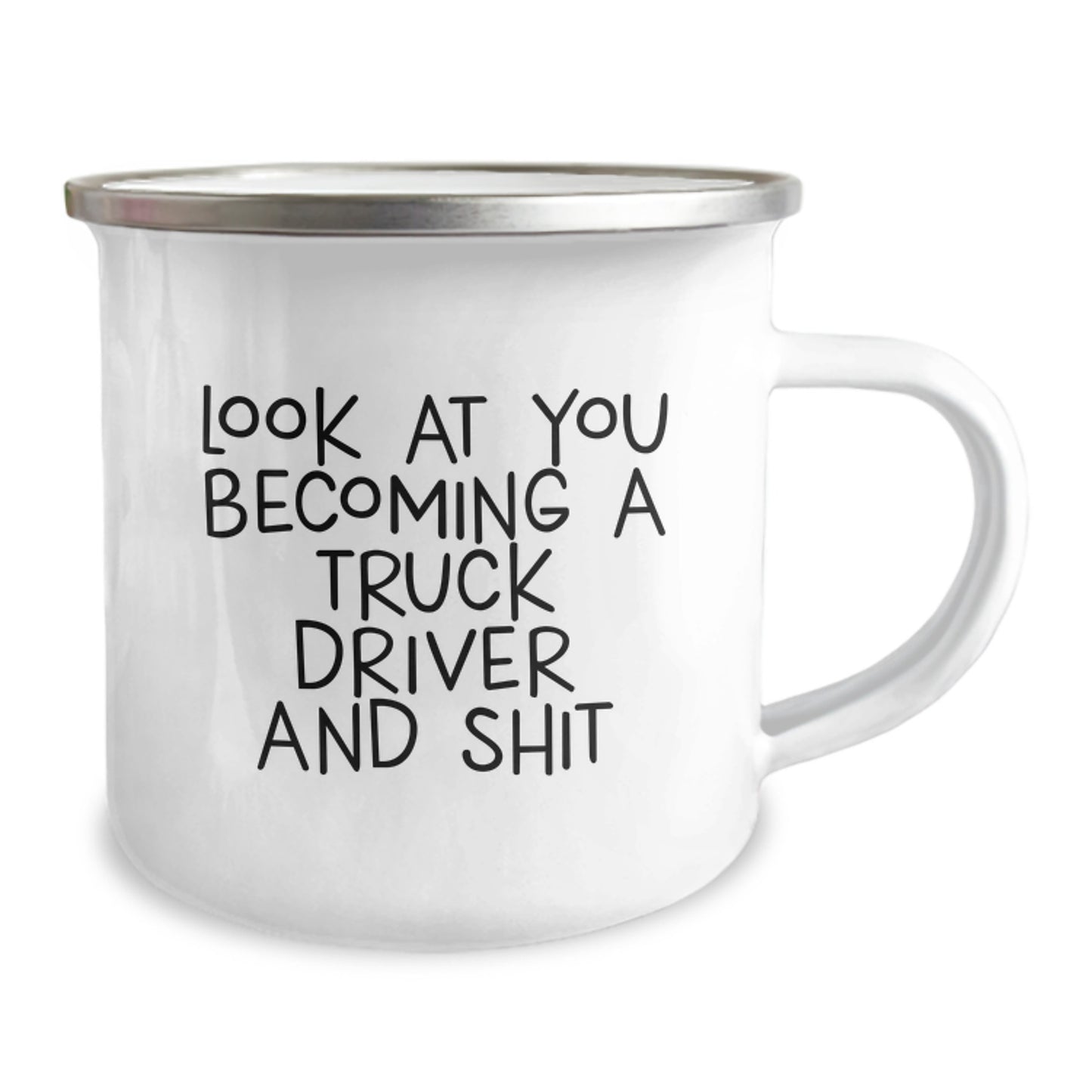 Truck Driver Gifts for Men - Funny Camping Mug, Look At You Becoming A Truck Driver And Shit, Christmas Unique Gifts from Friends and Family - Image 2