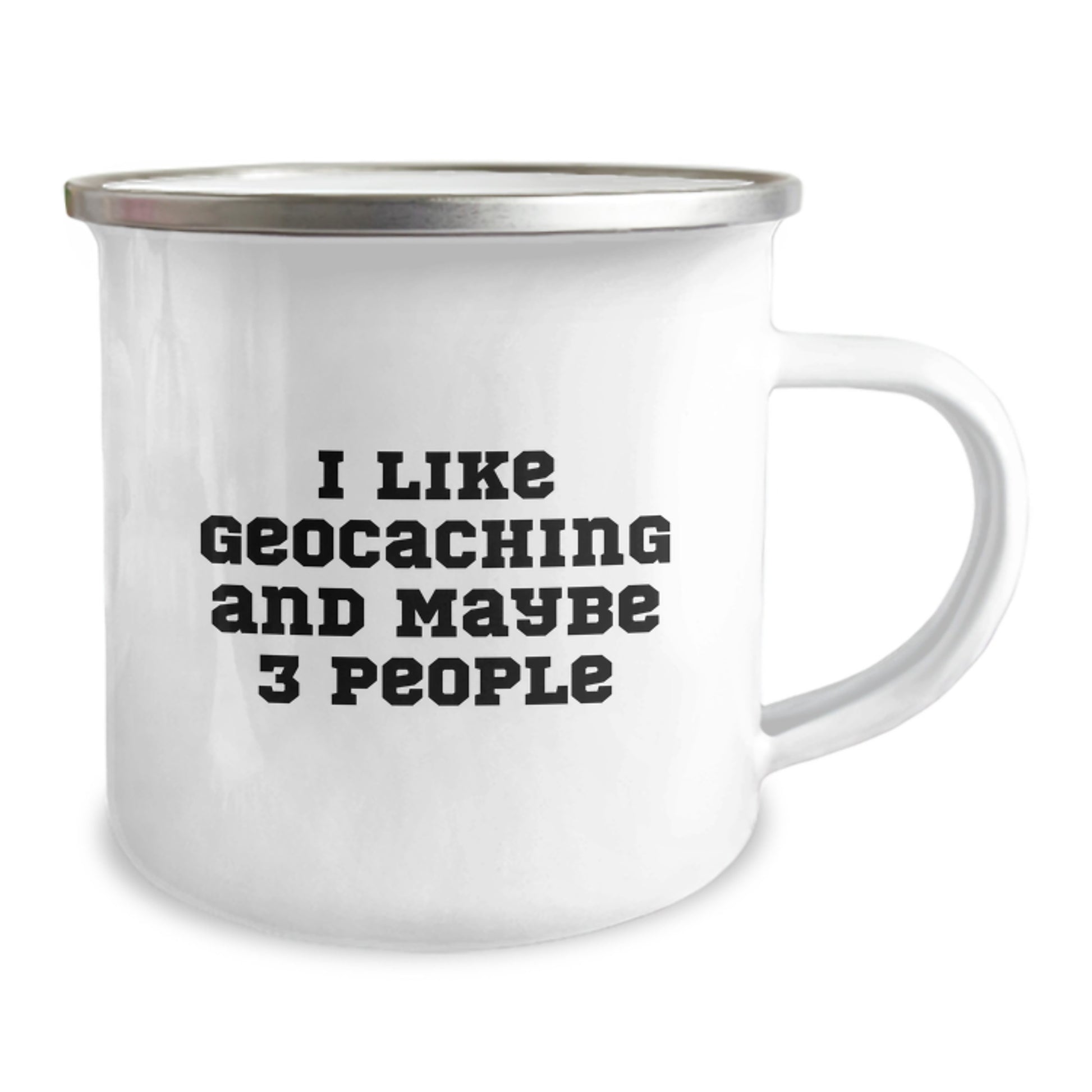 Funny Geocaching Camping Mug Gifts for Geocaching Lovers from Friends, Men, Women - I Like Geocaching And Maybe 3 People Christmas Unique - Image 2