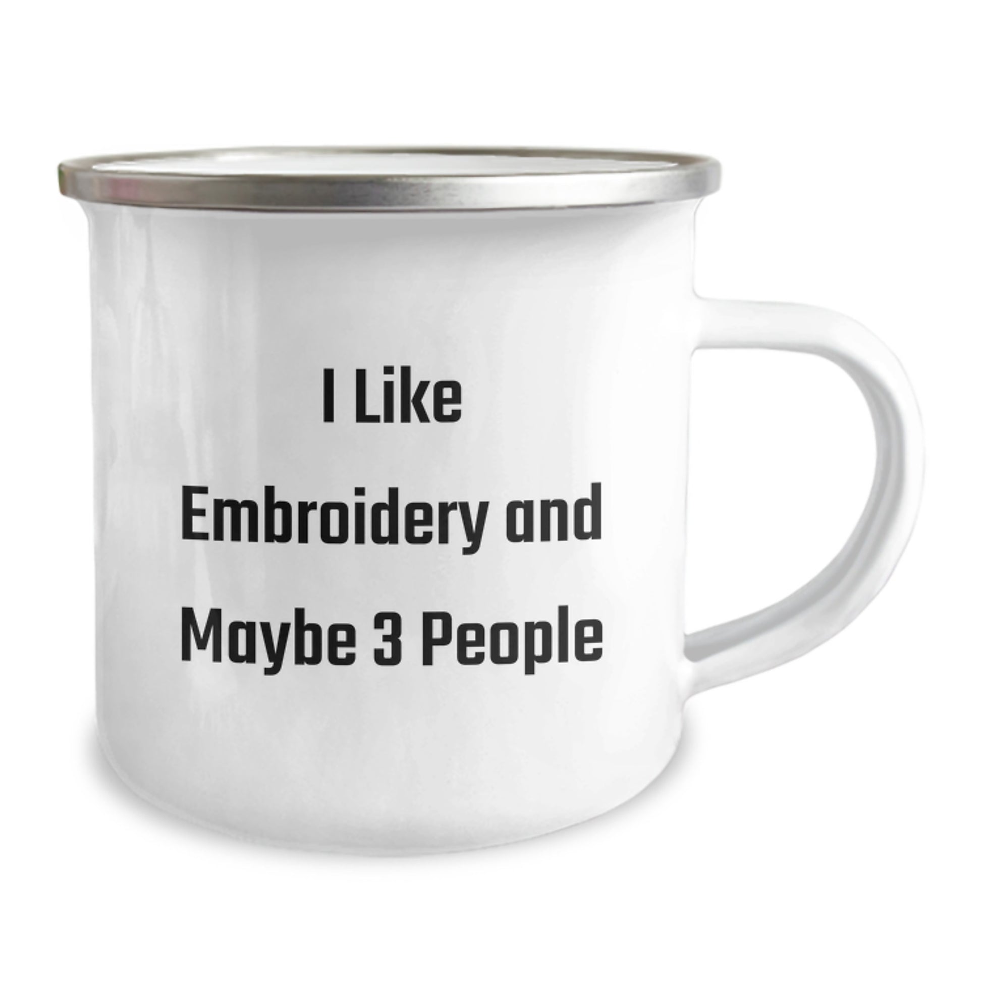 Funny Embroidery Gifts for Mom's Special Day - Unique Camping Mug with 'I Like Embroidery And Maybe 3 People' Quote - Gifts from Family - Image 2