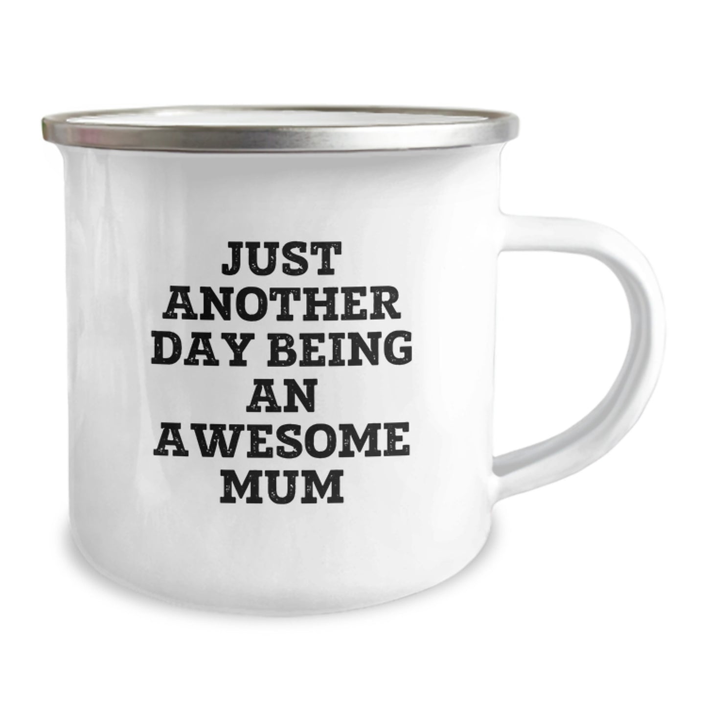 Funny Mum Camping Mug, Gifts from Men to Mum for Christmas - 'Just Another Day Being An Awesome Mum', Camping Mugs for Mum, Mum Gifts - Image 2